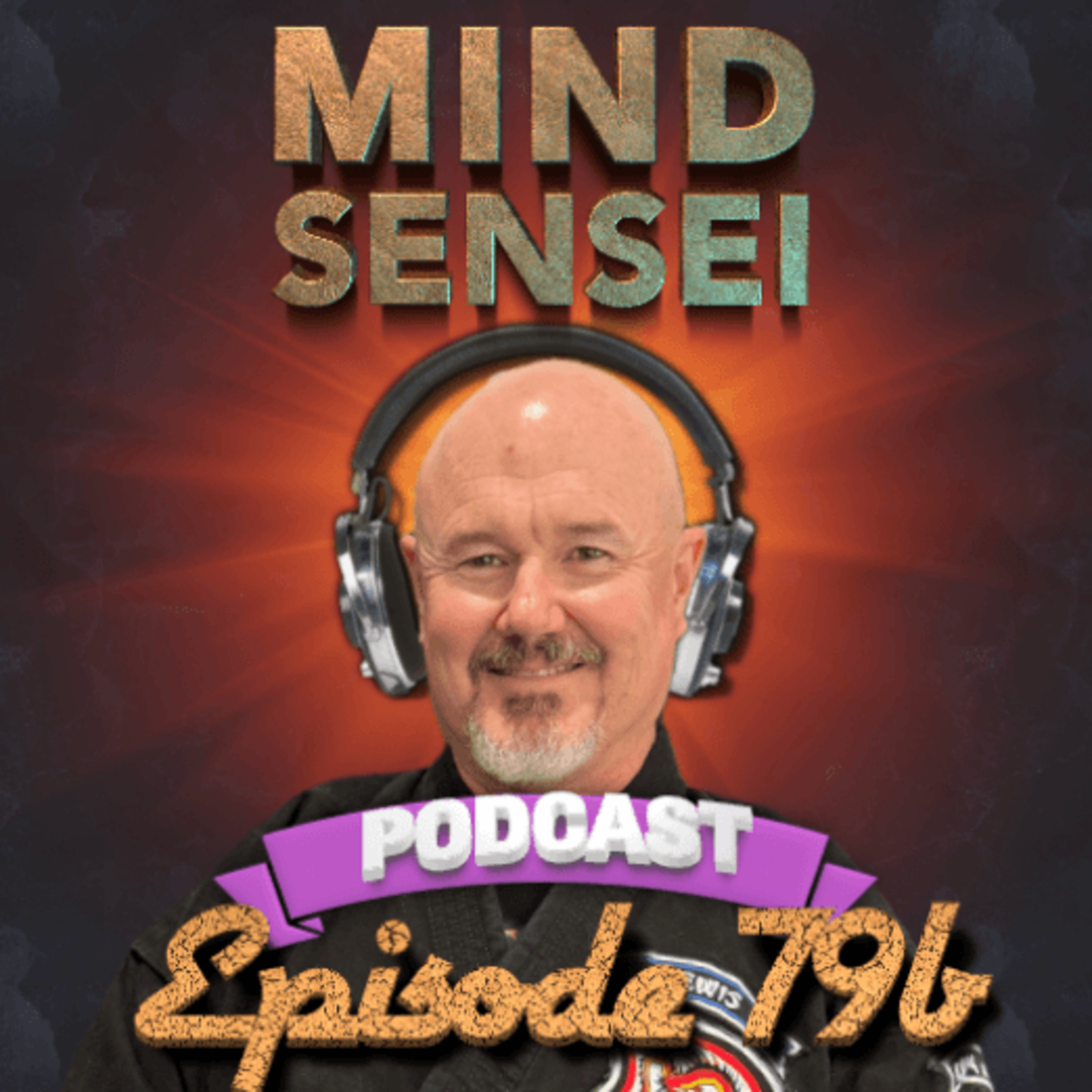 Episode 78b - 7th Deg Jed Lewis American Kenpo , Idaho, USA (Part 2 of 3) episode artwork