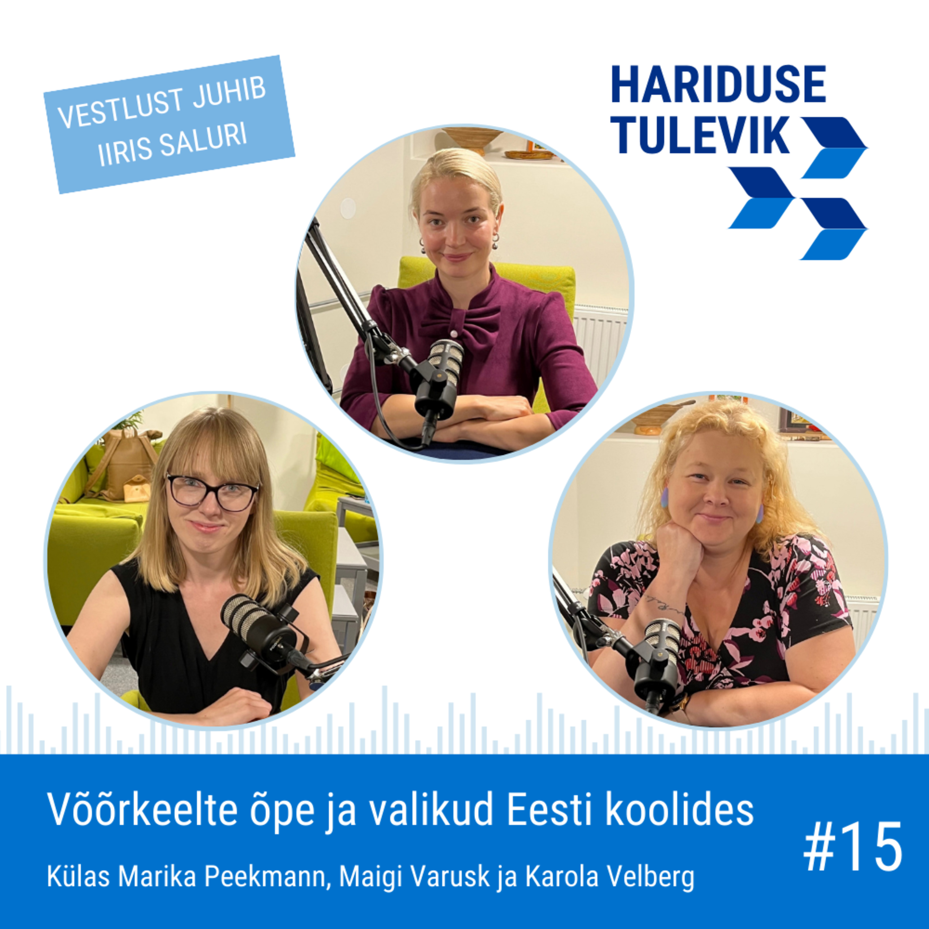 Võõrkeelte õpe ja valikud Eesti koolides