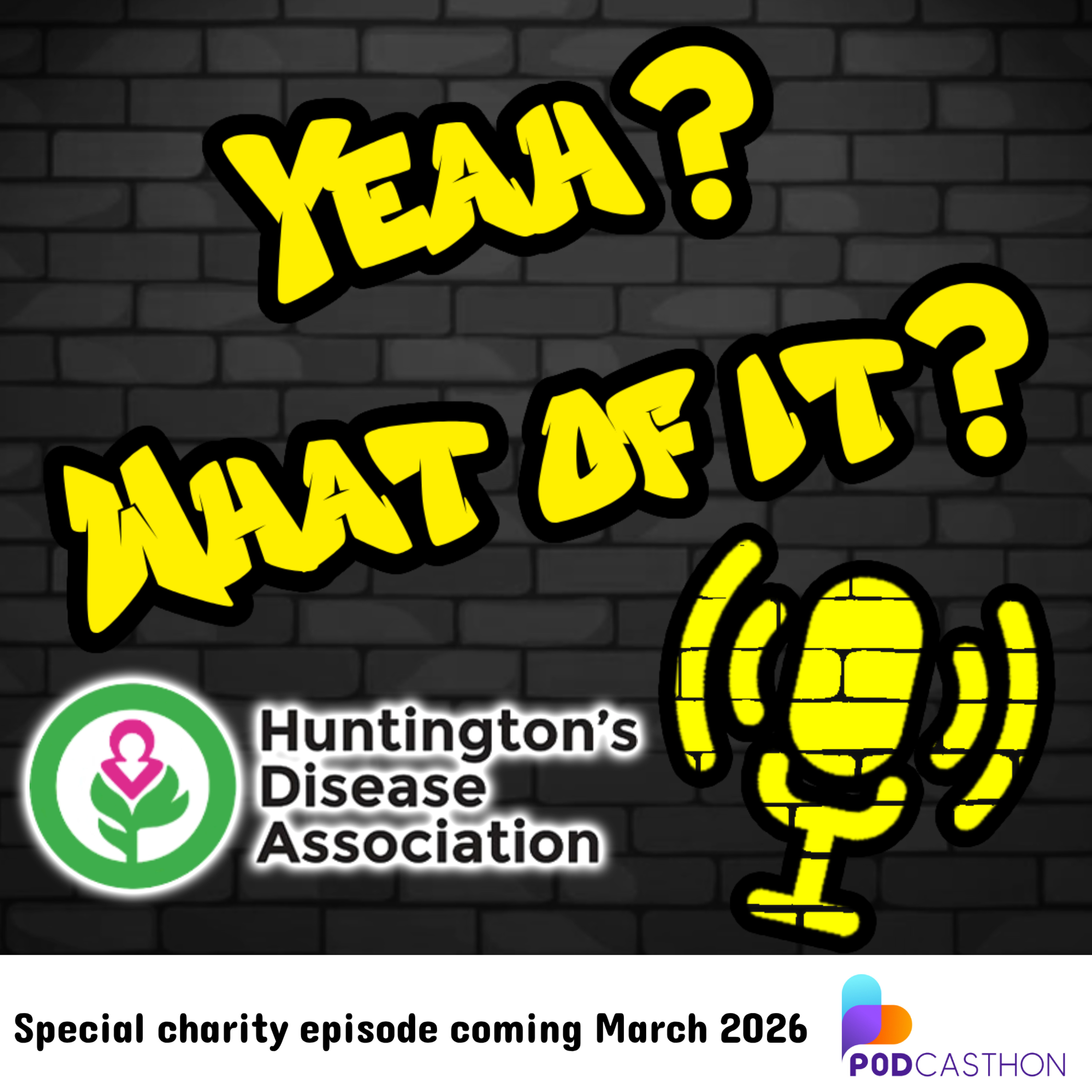 Podcasthon 2026: Huntington's Disease Association episode artwork