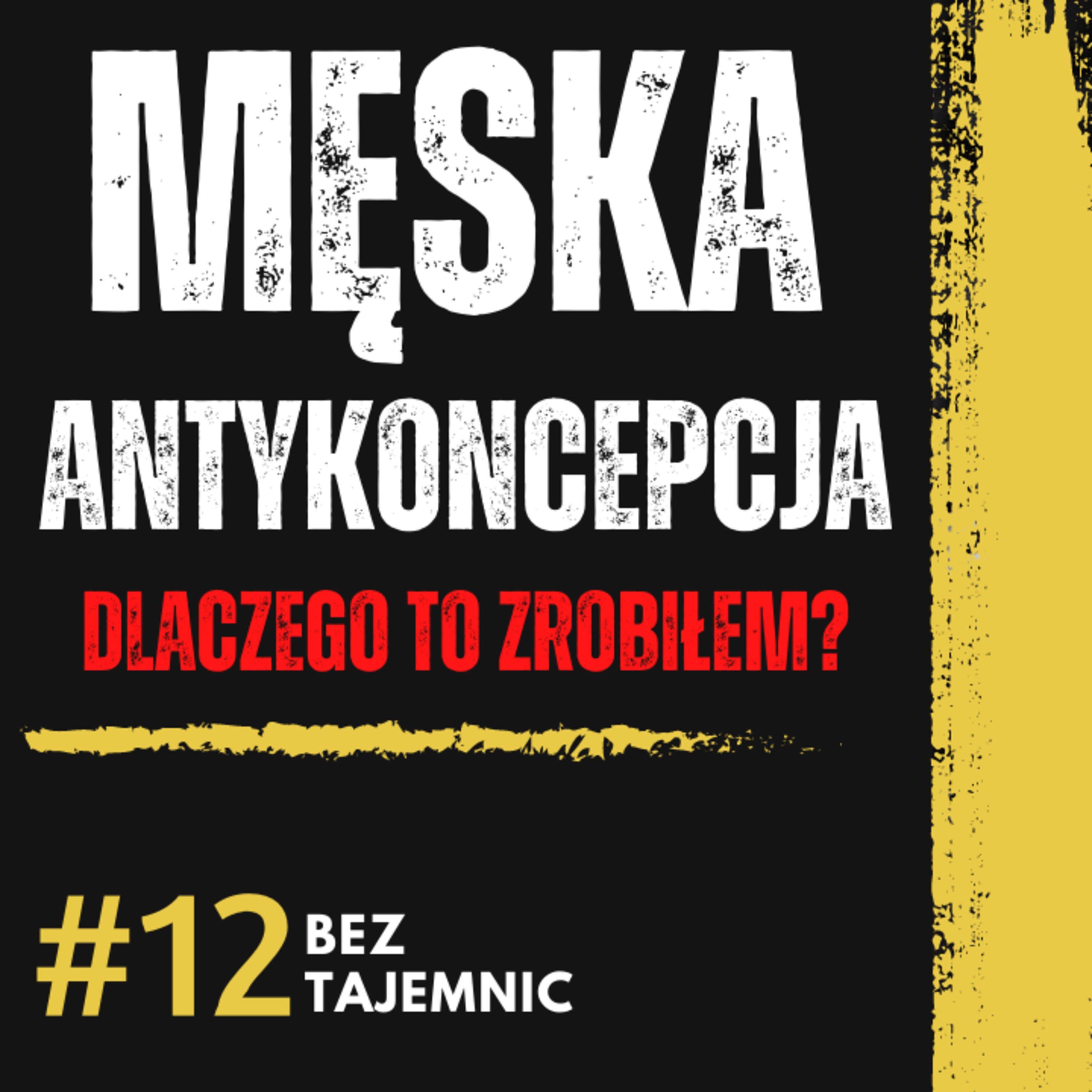 "ANTYKONCEPCJA DLA FACETÓW I CZUJE SIĘ BEZPIECZNY" -MĘŻCZYZNA PO ZABIEGU WAZEKTOMII episode artwork