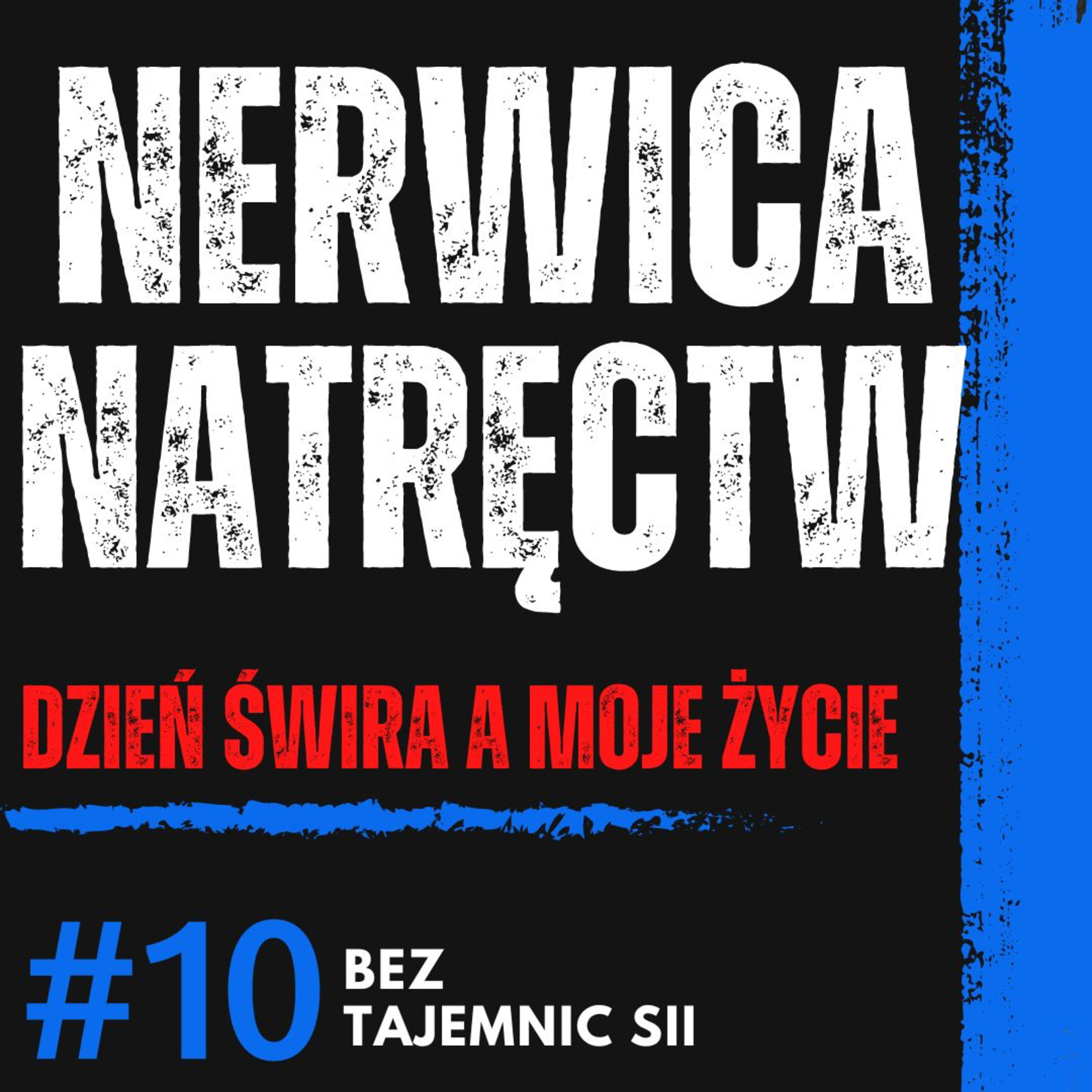 "ŻYCIE Z NERWICĄ NATRĘCTW JEST WYNISZCZAJĄCE, NIE CHCIAŁEM TAK ŻYĆ" JAK WYJŚĆ Z NERWICY NATRĘCTW? episode artwork
