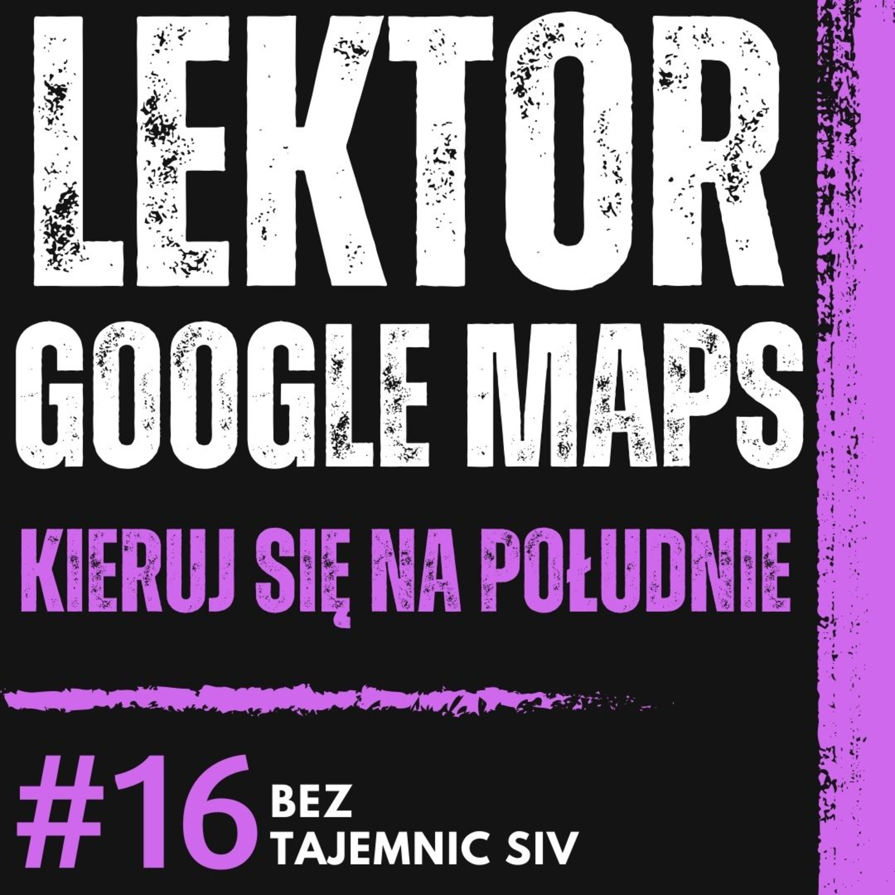 "JESTEM LEKTOREM GOOGLE MAPS - ZNACIE MNIE WSZYSCY" JAK WYGLĄDA PRACA LEKTORA?! episode artwork