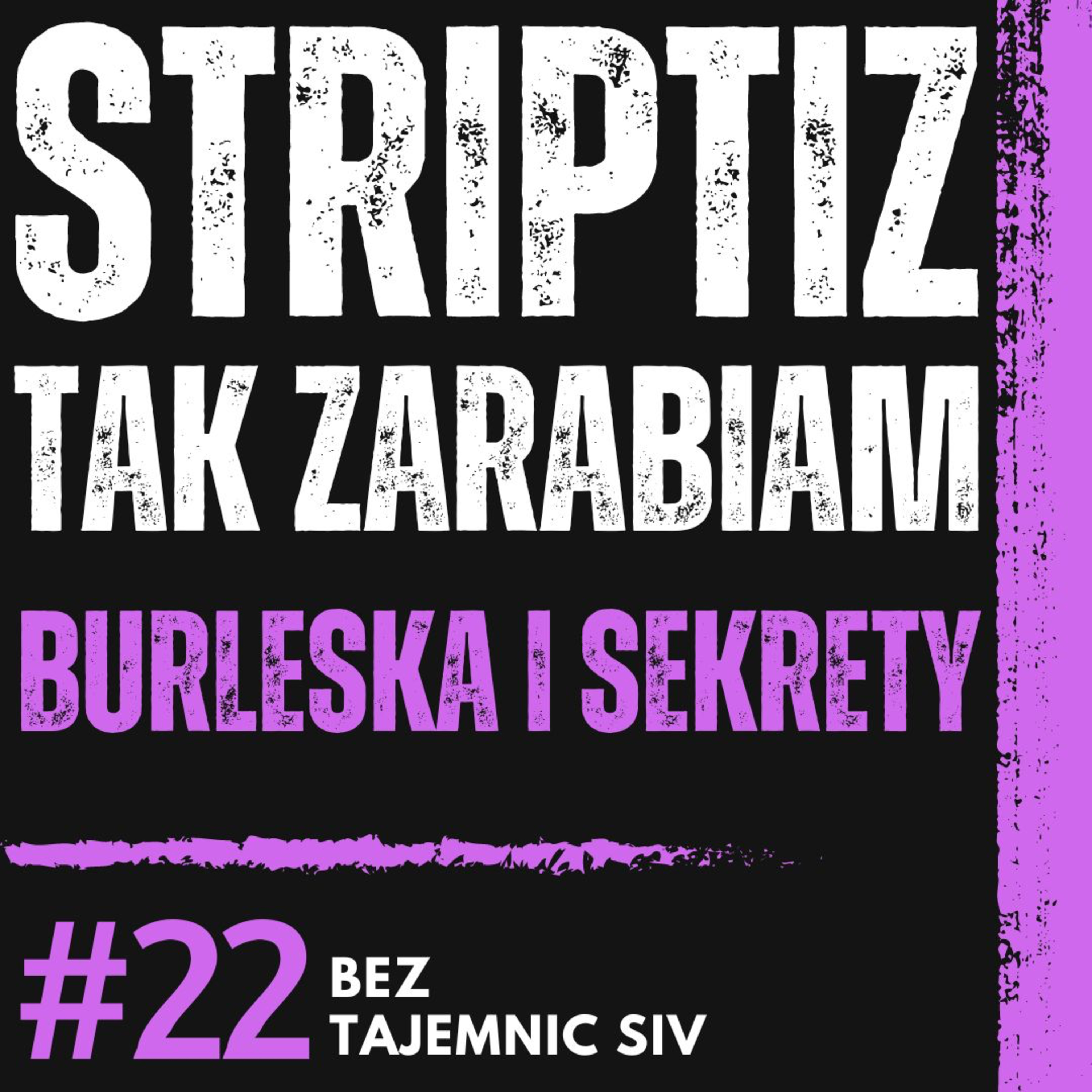 "ROZBIERAM SIĘ NA SCENIE DLA SWOICH WIDZÓW" - CZYM JEST BURLESKA? episode artwork