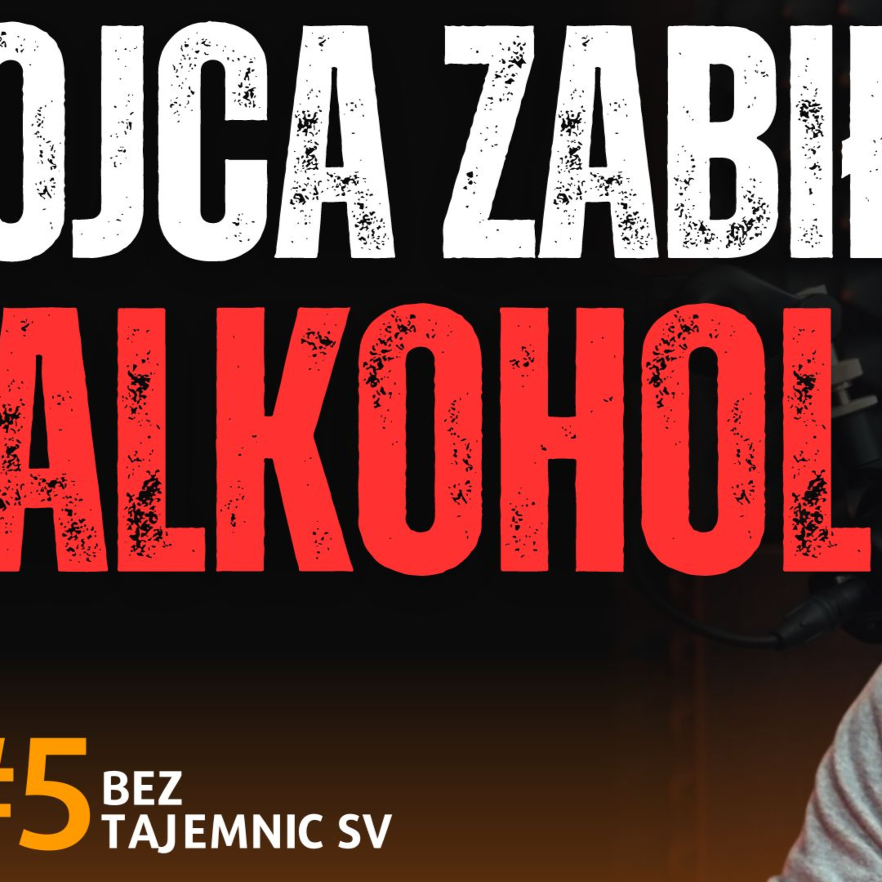 "ALKOHOL ZABIŁ MOJEGO OJCA, PIŁ CODZIENNIE FLASZKĘ WÓDKI" BARDZO MOCNY PRZEKAZ OD SYNA ALKOHOLIKA episode artwork