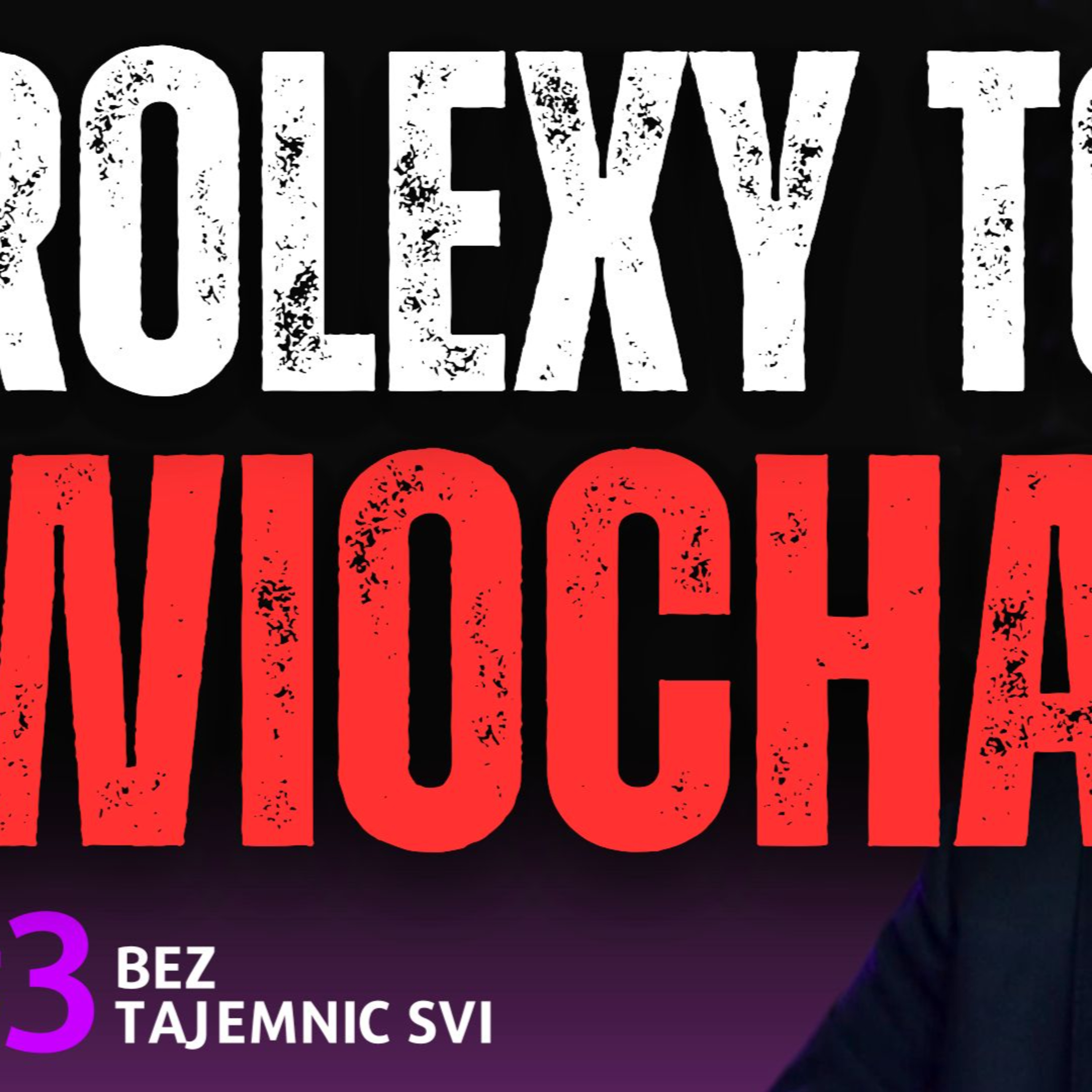 "DLACZEGO ROLEXY TO "WIOCHA"? OPOWIEM O SEKRETACH ZEGARKÓW" EKSPERT OD ZEGARKÓW SZCZERZE O BRANŻY! episode artwork