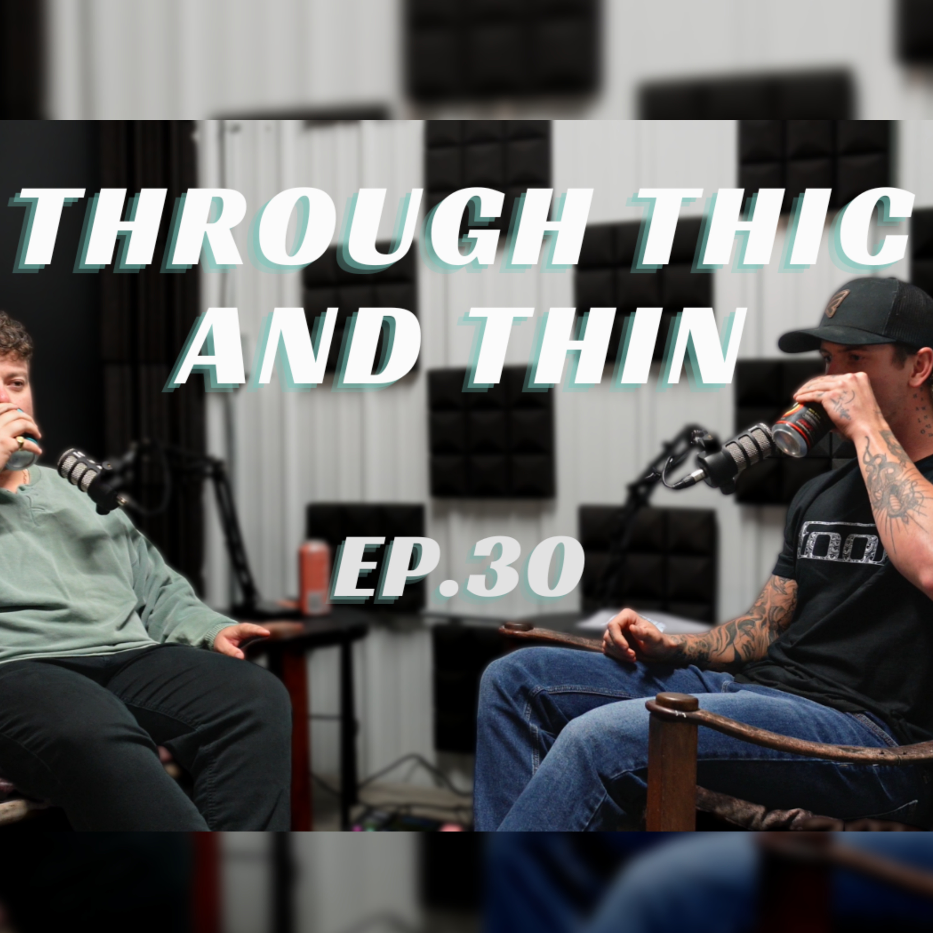 Through Thic And Thin EP.30 - Staying Regular episode artwork