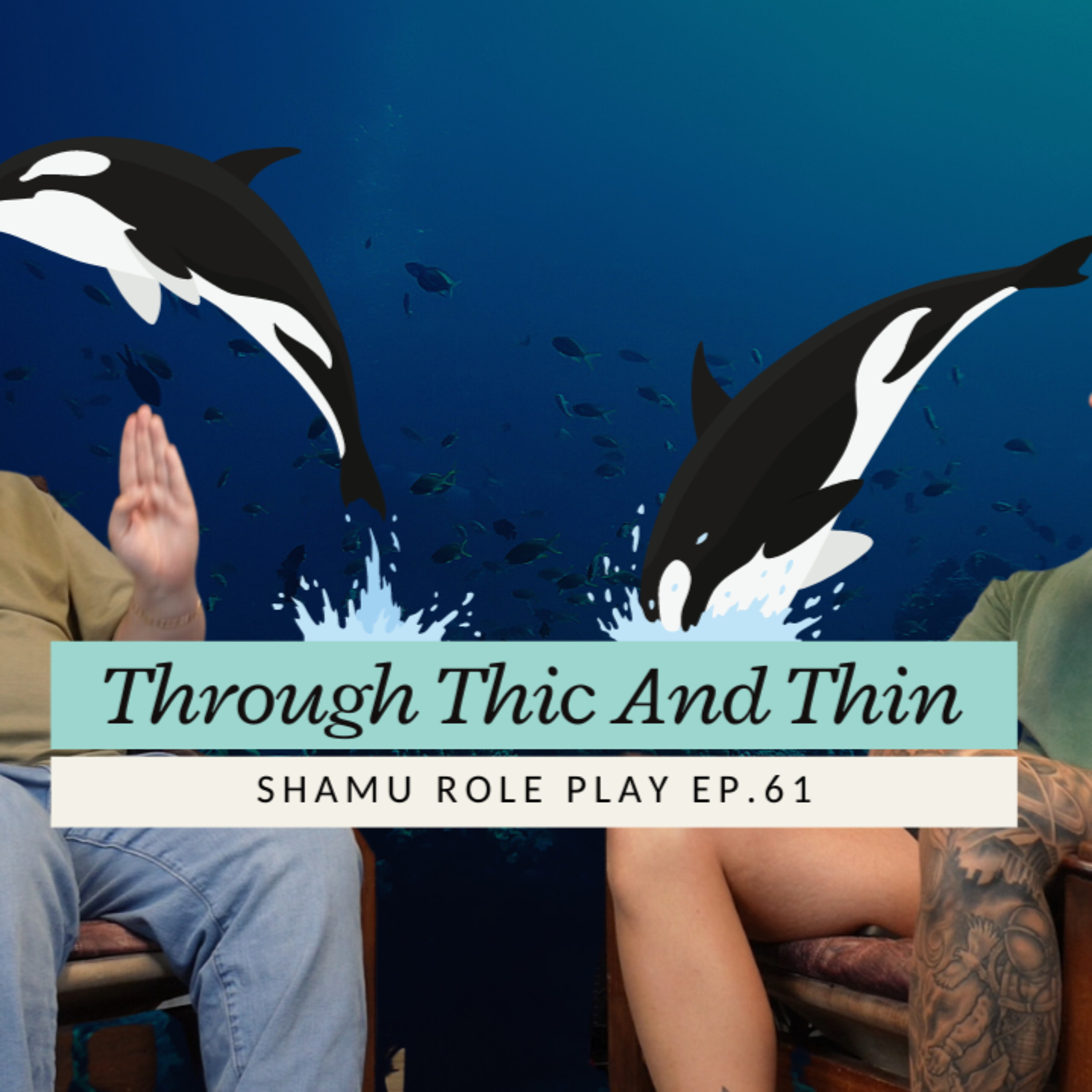 EP.61 - Shamu Role Play episode artwork