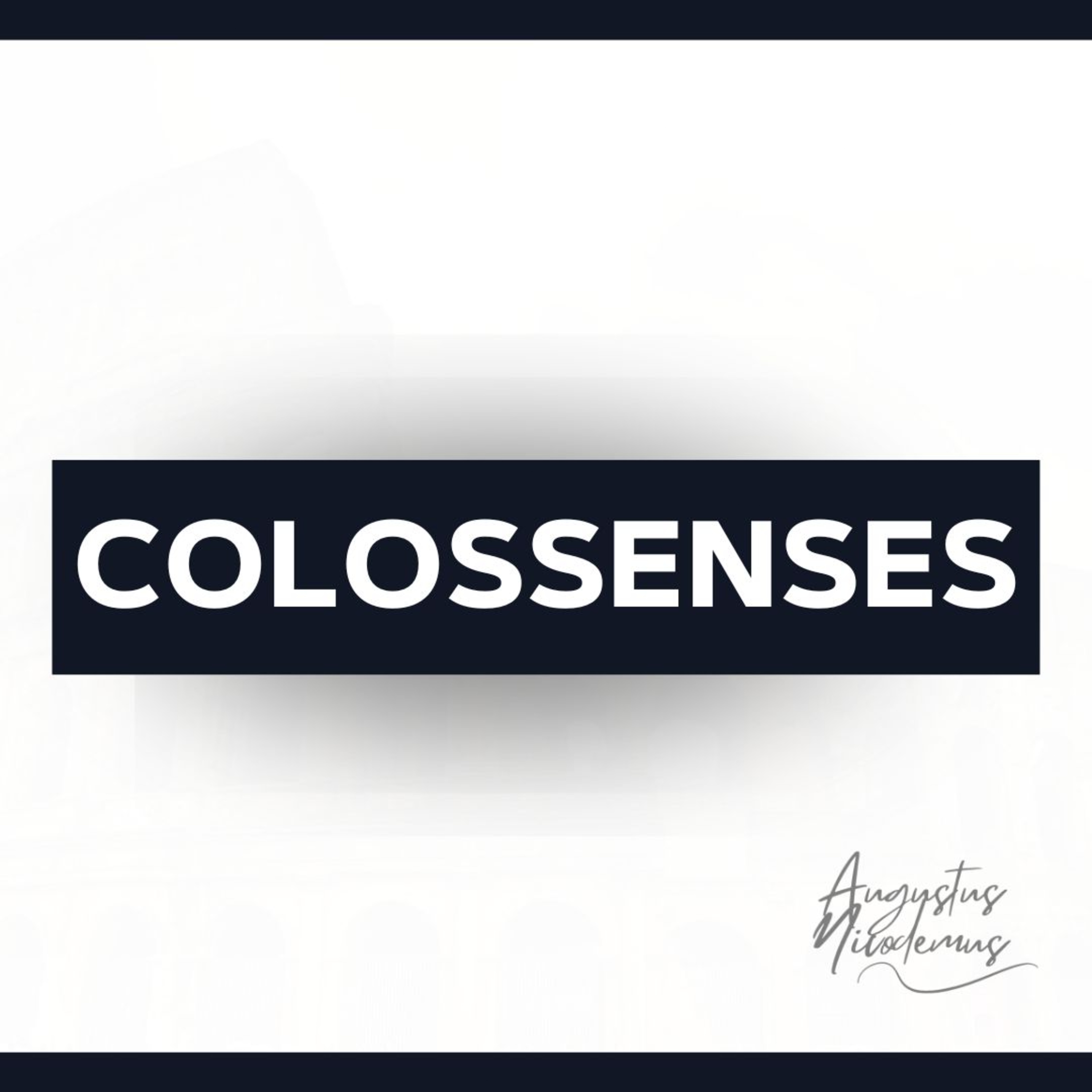 A Heresia de Colossos - parte 1/2 - Serie em Colossenses