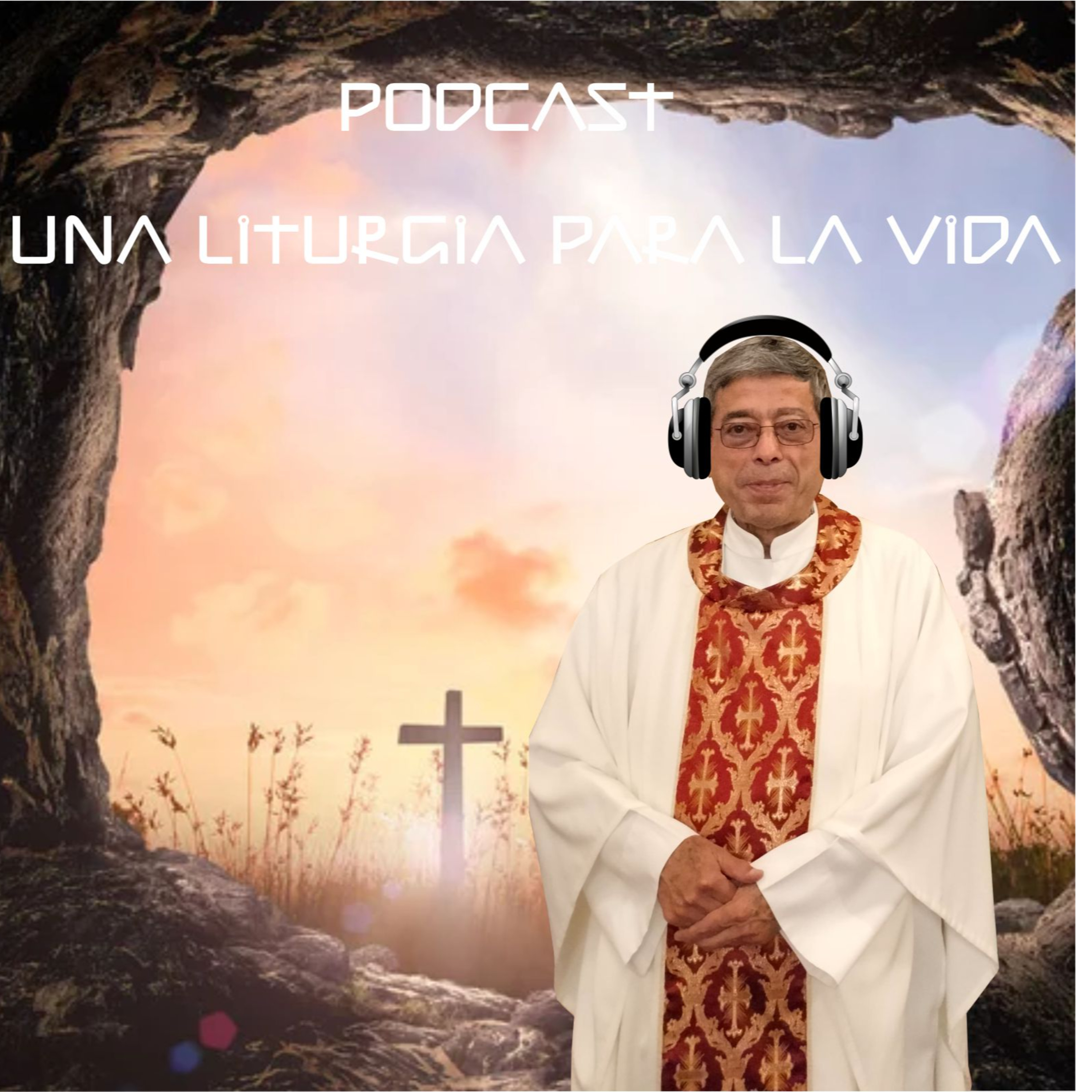 UNA LITURGIA PARA LA VIDA