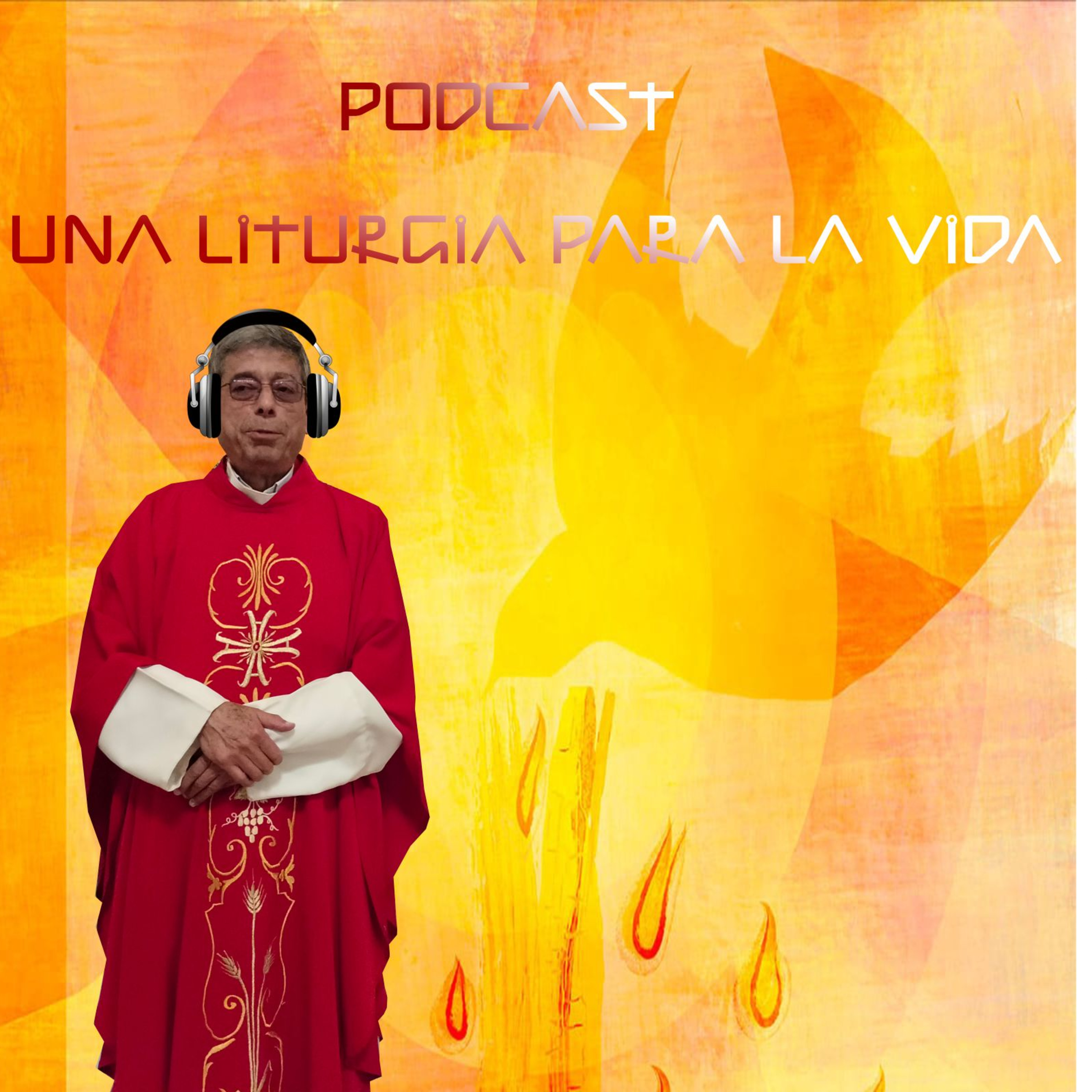 UNA LITURGIA PARA LA VIDA