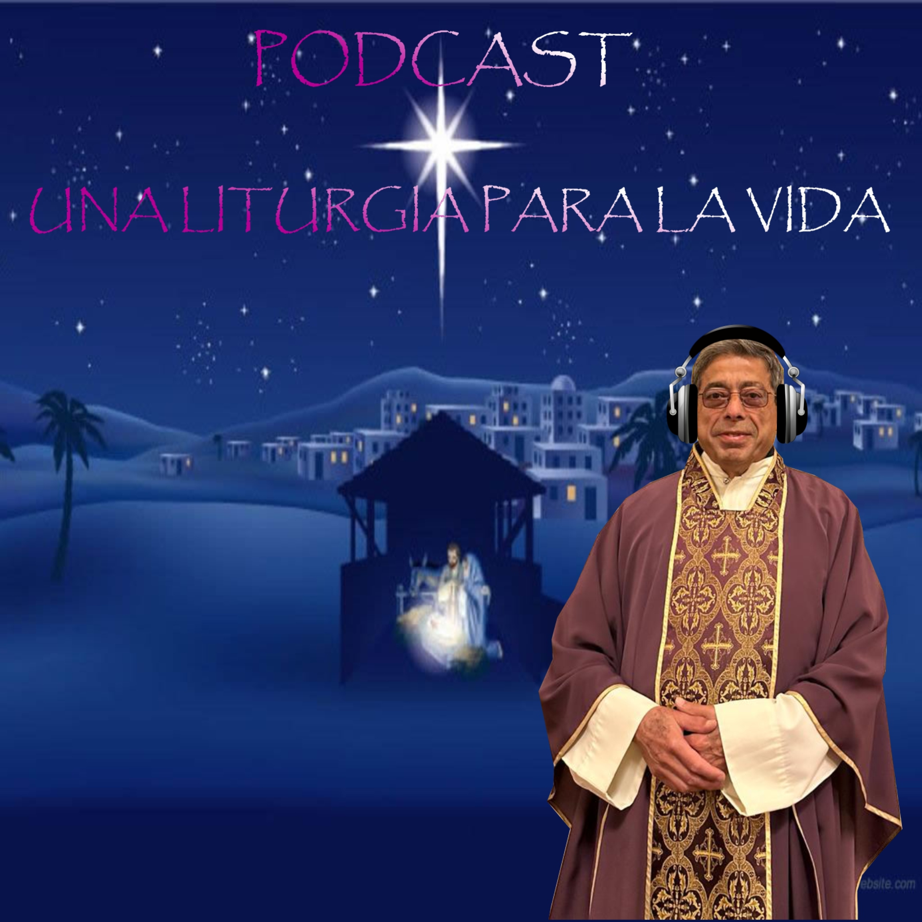 UNA LITURGIA PARA LA VIDA