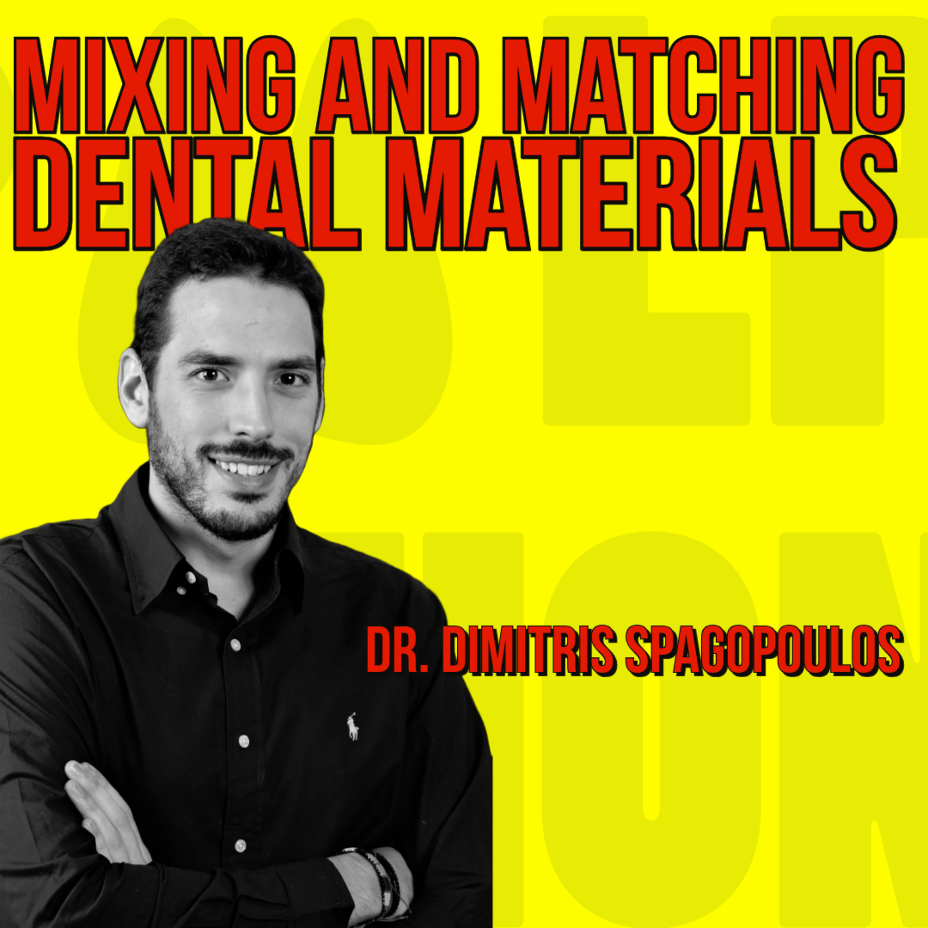 028 Mixing and Matching Dental Materials with Dr Dimitris Spagopoulos quick IDS talks episode artwork