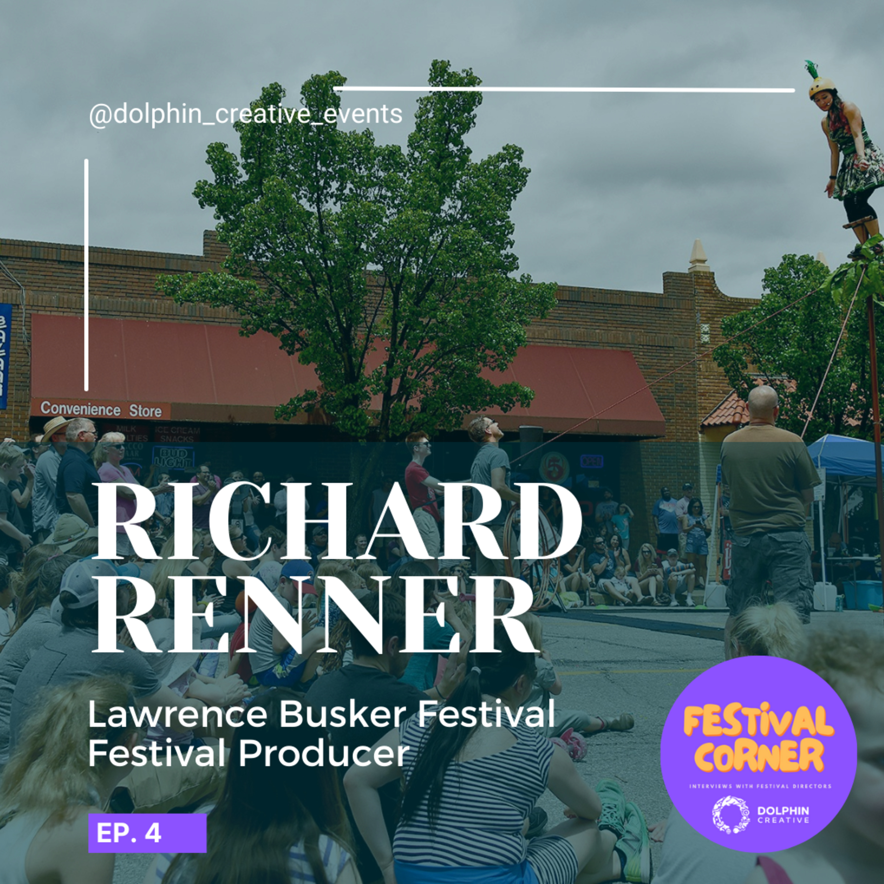 How to get sponsors for Busker Festival: Interview with Richard Renner, Lawrence Busker Festival in the United States of America. episode artwork