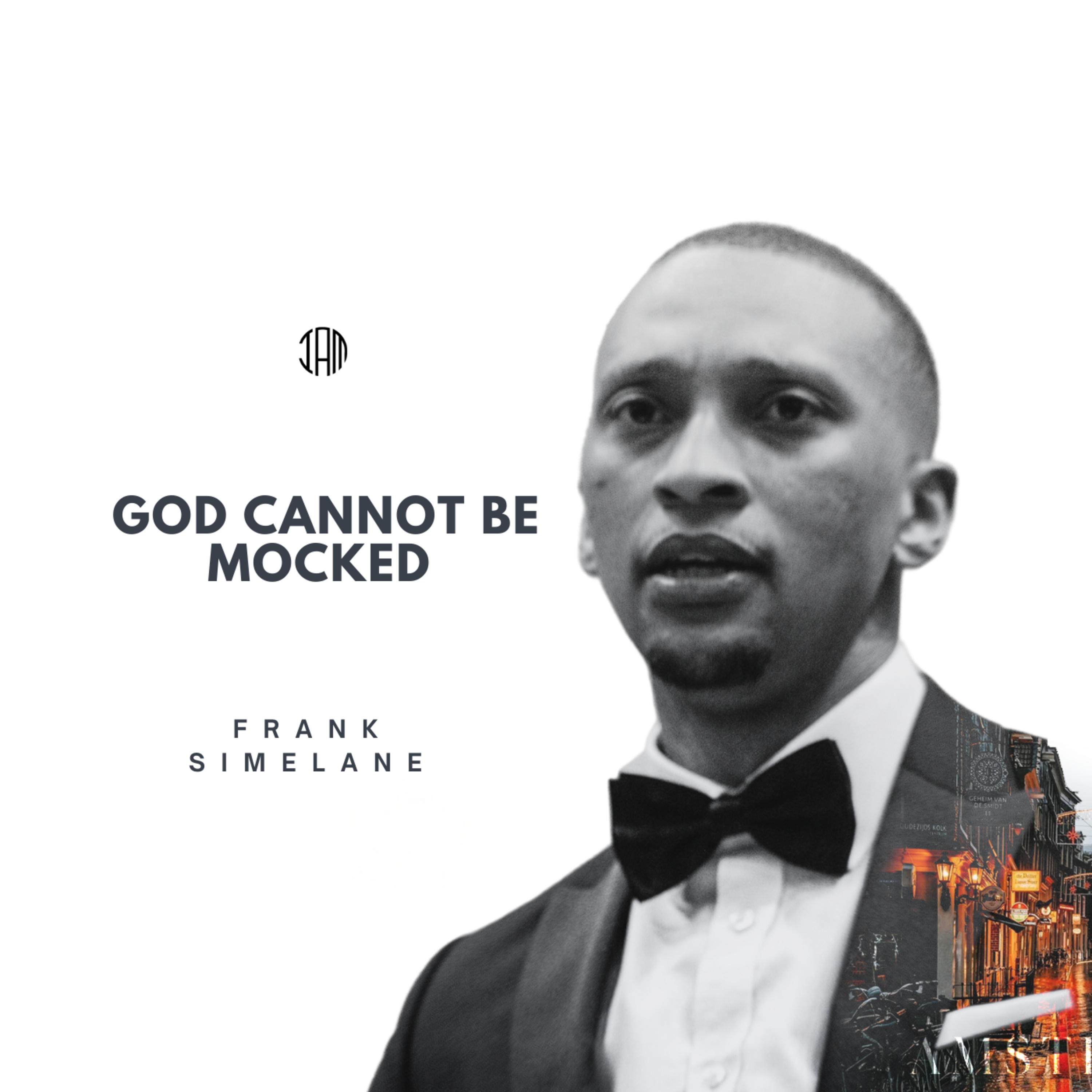 God Cannot Be Mocked  episode artwork