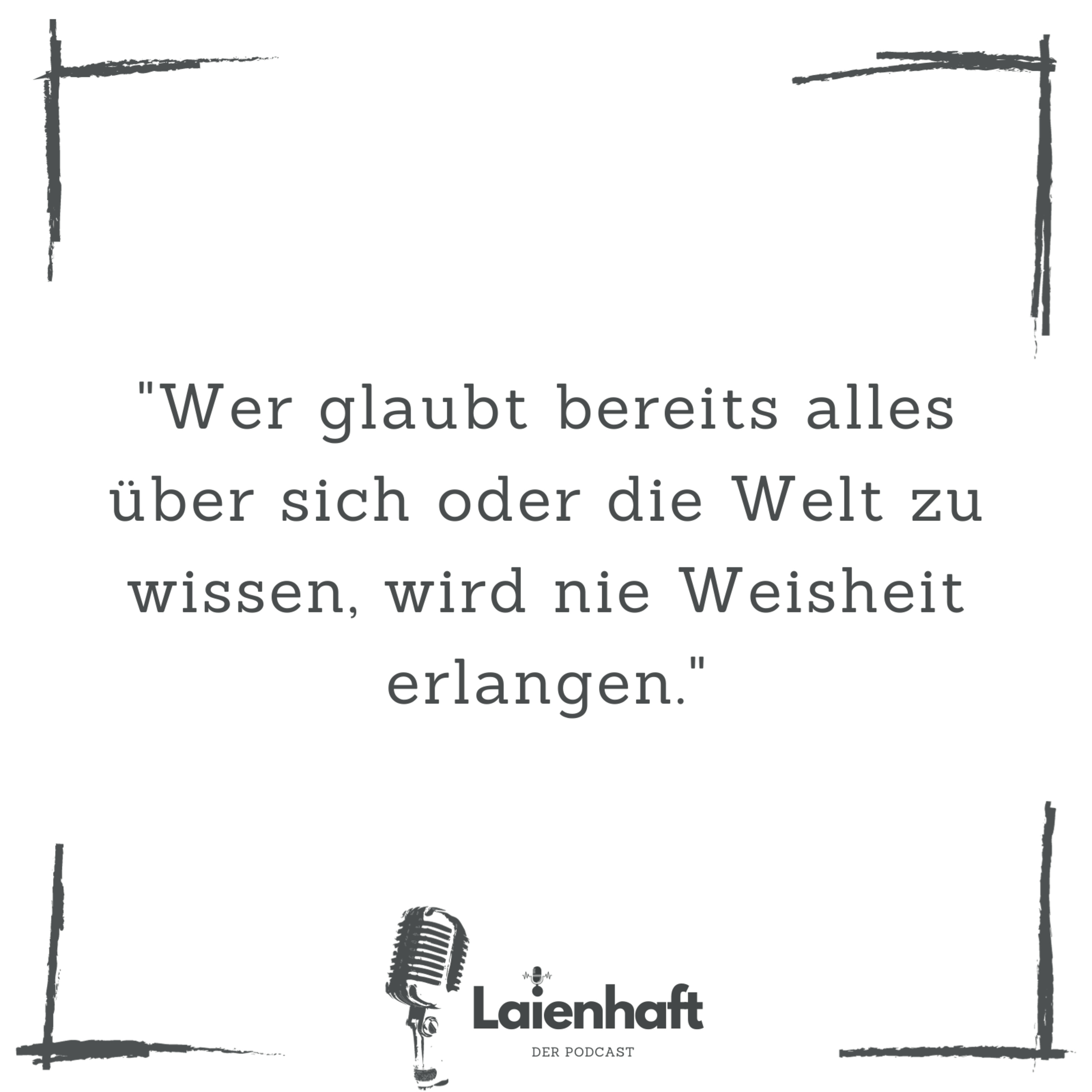 Laienhaft - Der Podcast