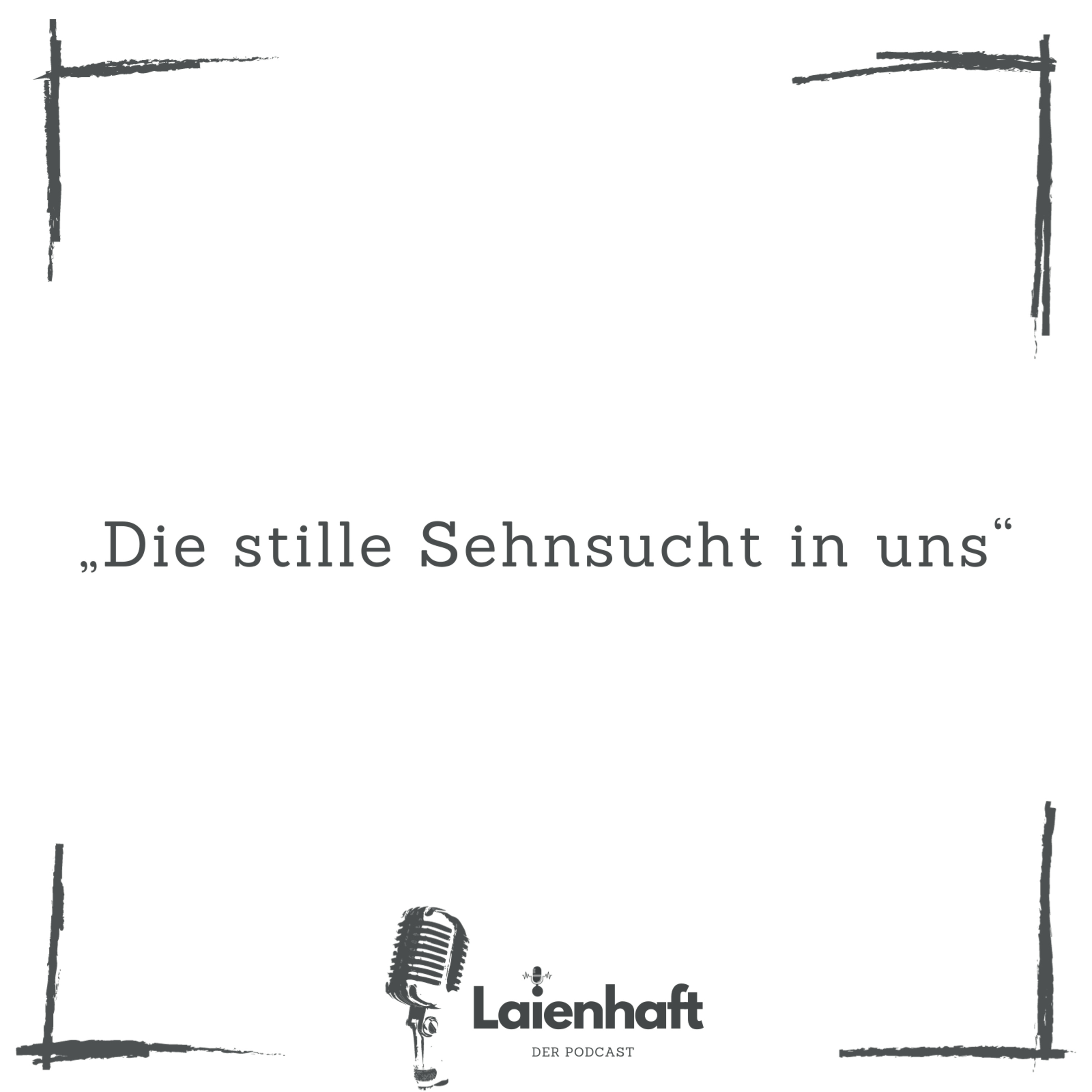 Laienhaft - Der Podcast