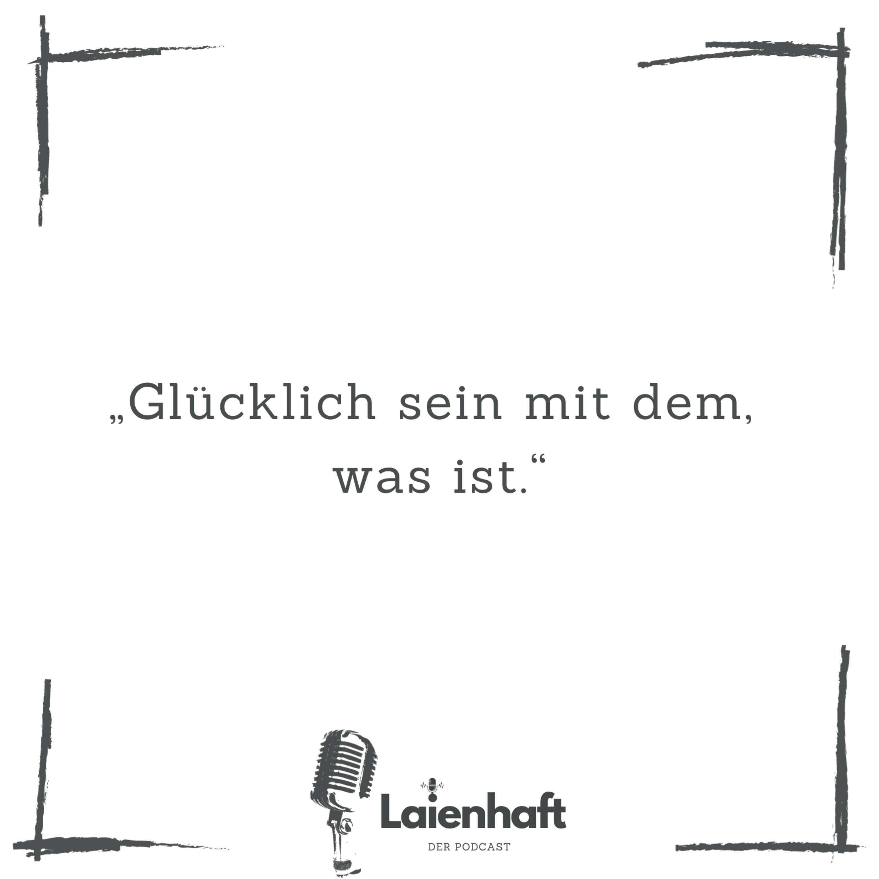 Laienhaft - Der Podcast