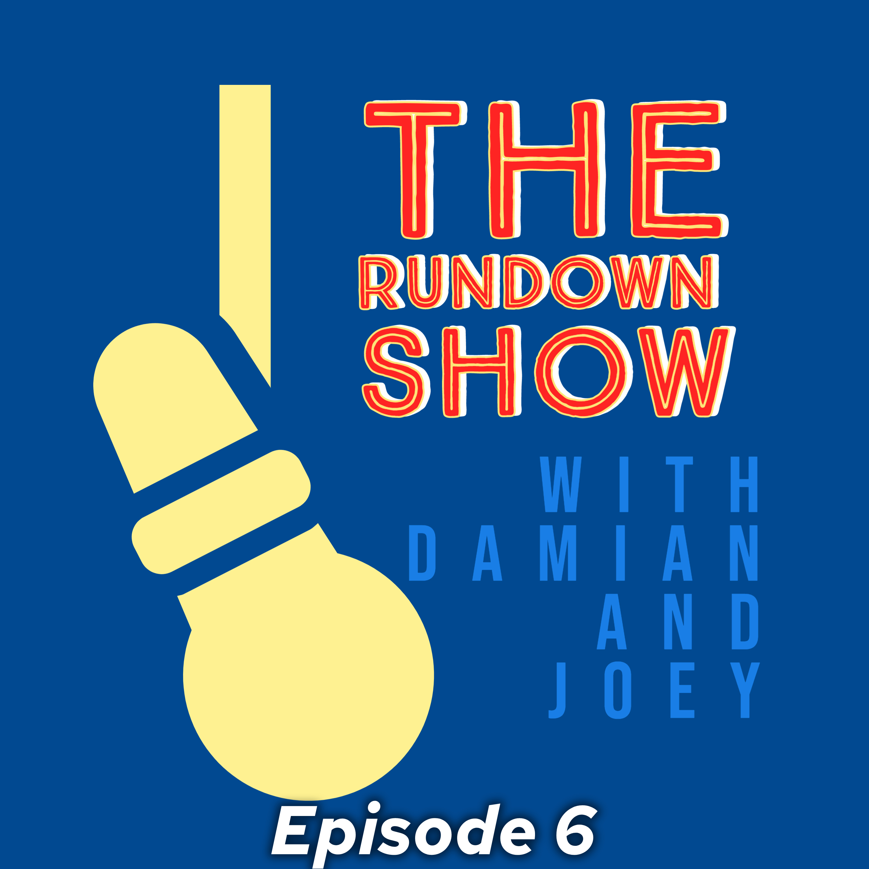 The Rundown Show