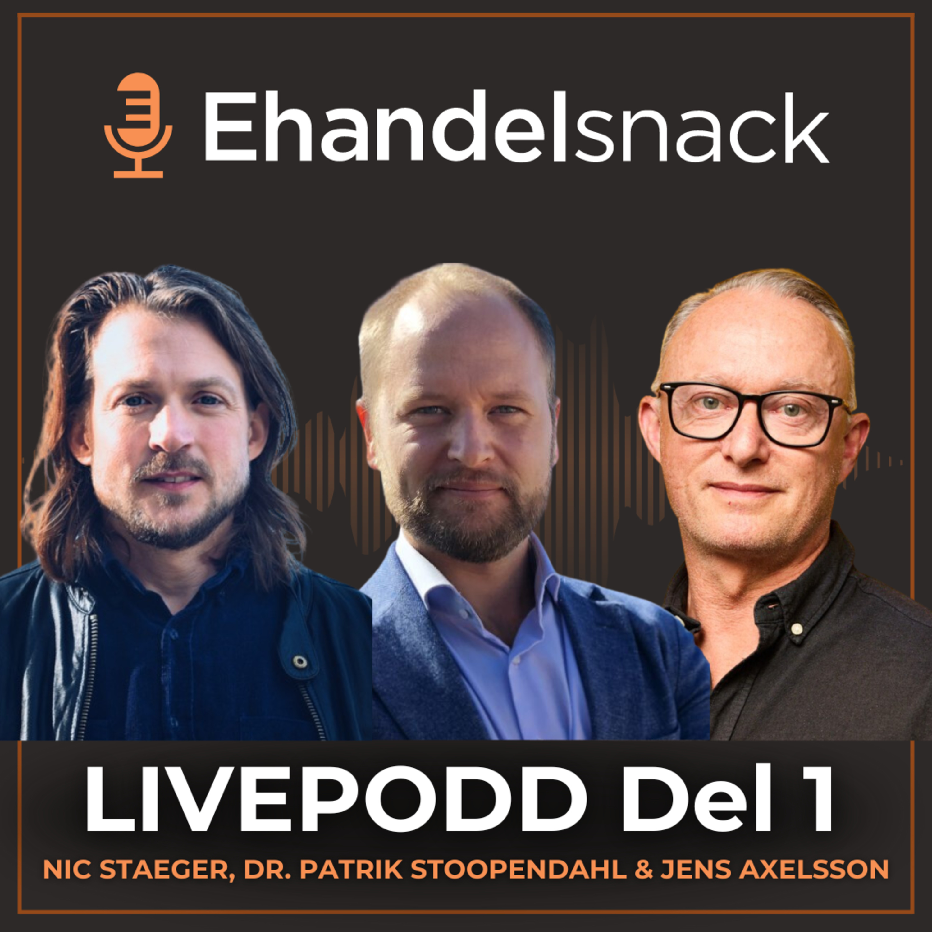 Dr.Patrik Stoopendahl & Nic Staeger | Jens Axelsson från Avensia | LIVEPODD Del 1 episode artwork