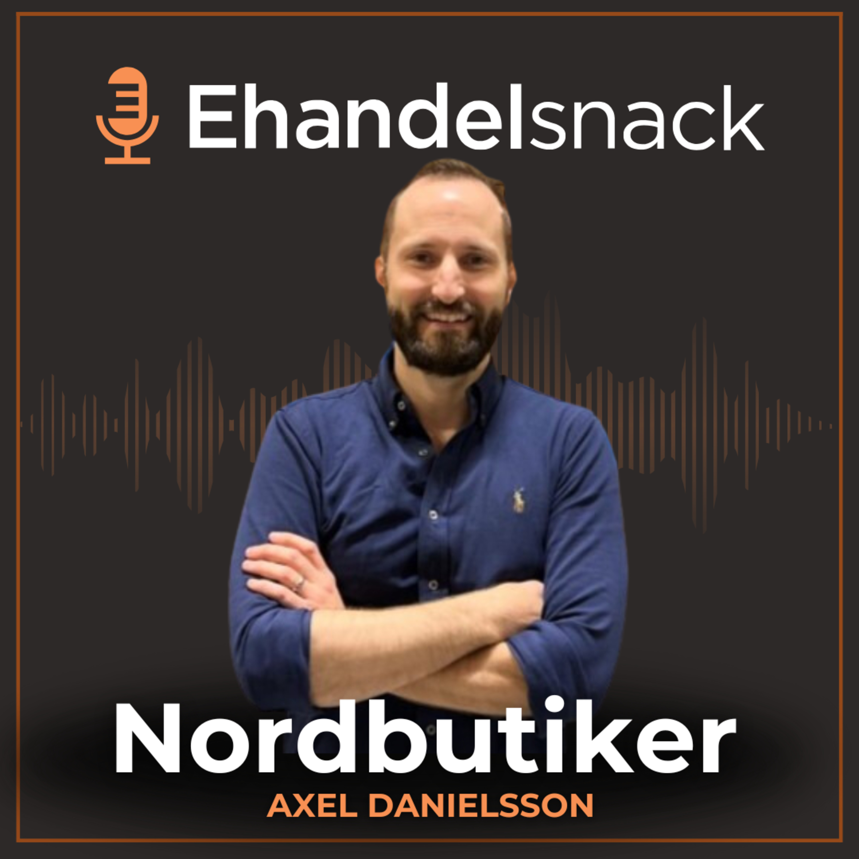 Nordbutiker: Från en lada på landet till gasselföretag med internationella ägare episode artwork