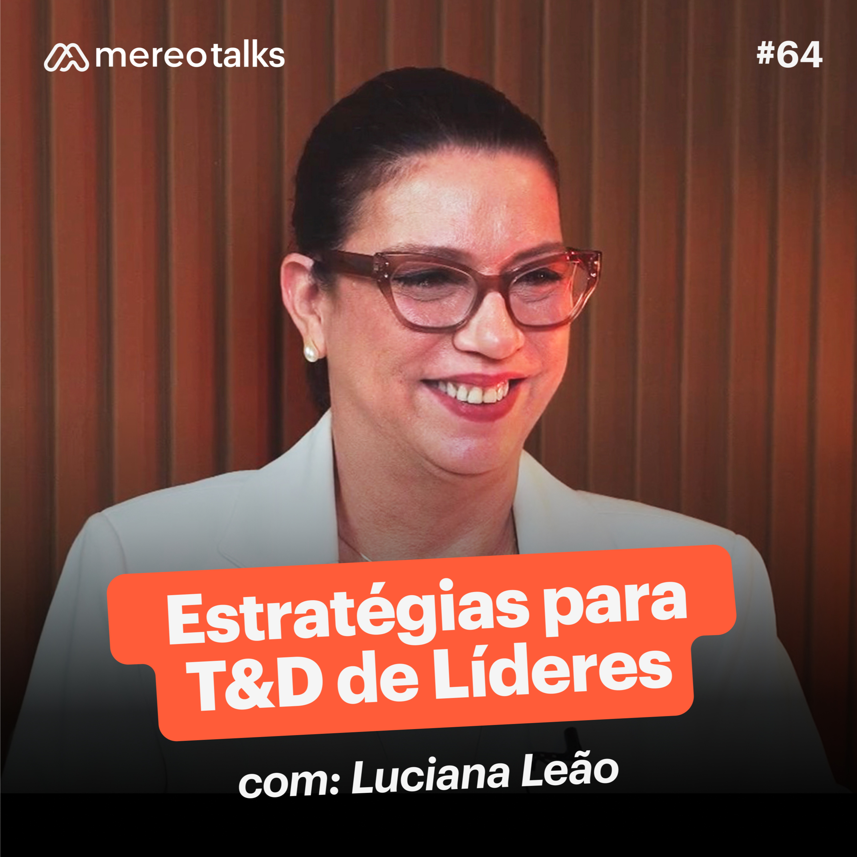 Mereo Talks: Gestão de Pessoas na Prática