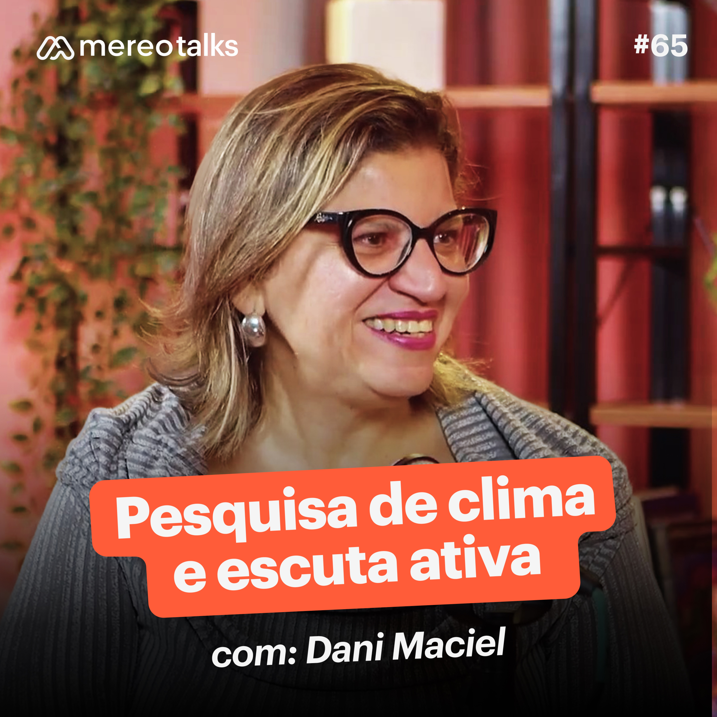 Mereo Talks: Gestão de Pessoas na Prática