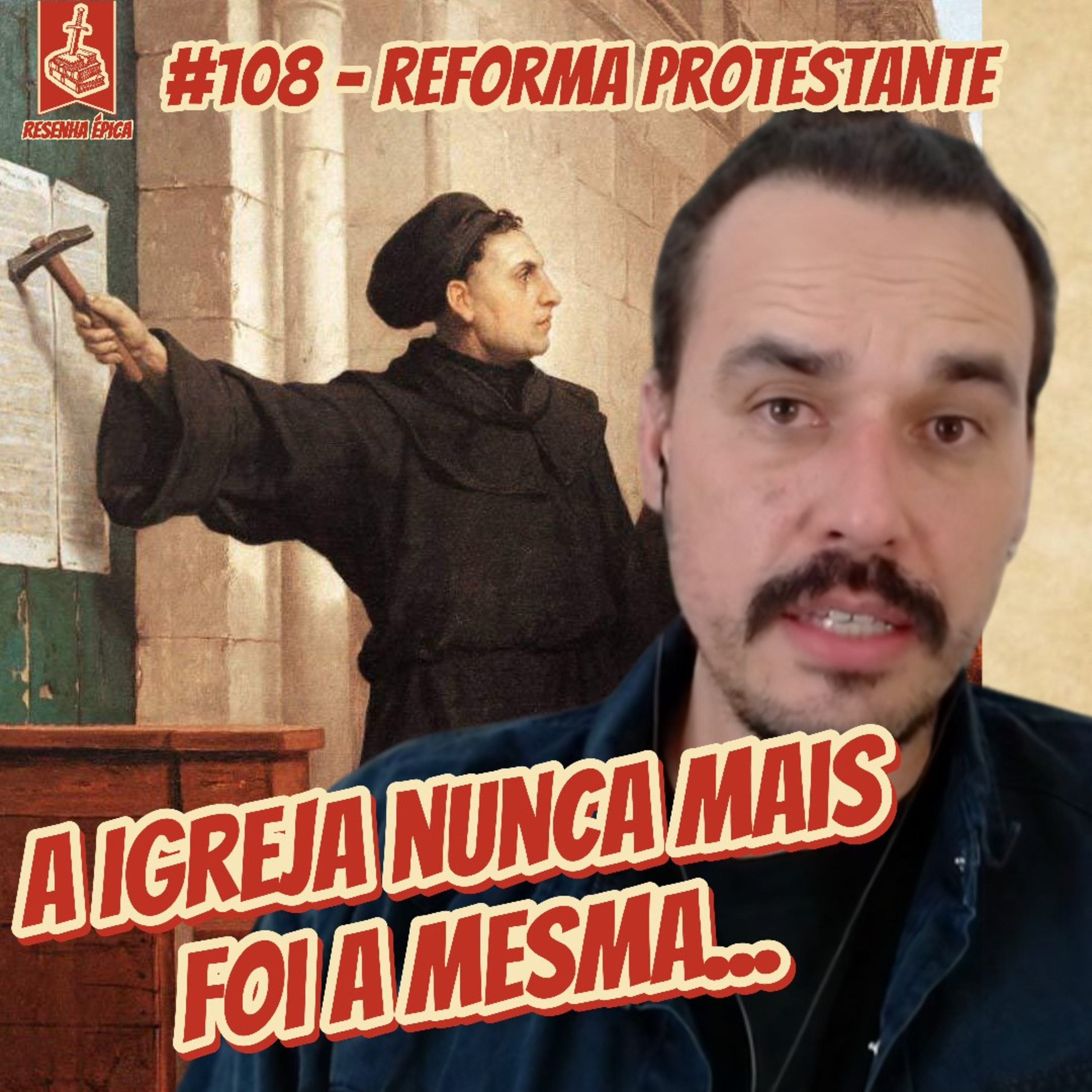 Reforma Protestante | RE #108 episode artwork