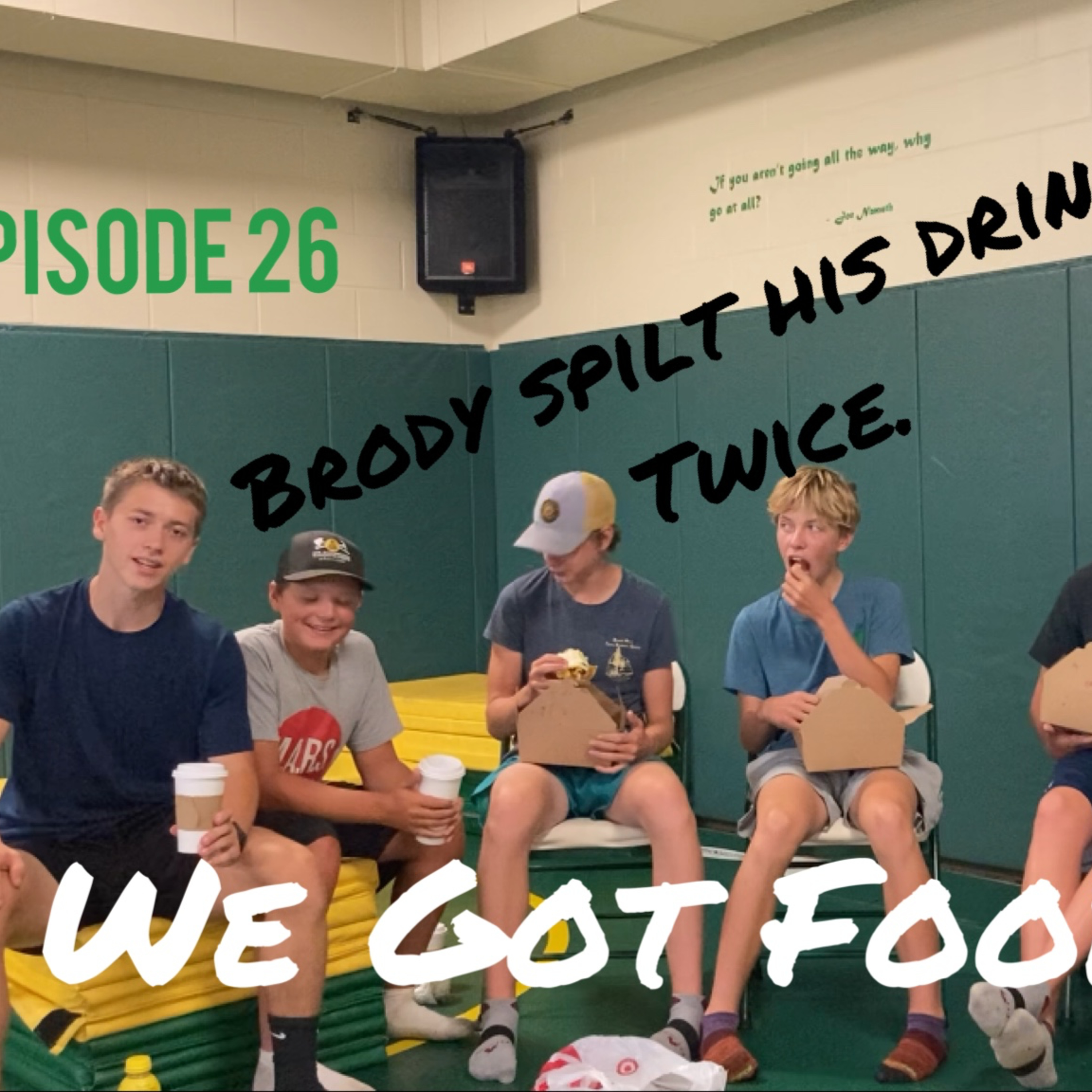 Ep. 26 - We Got Food! episode artwork