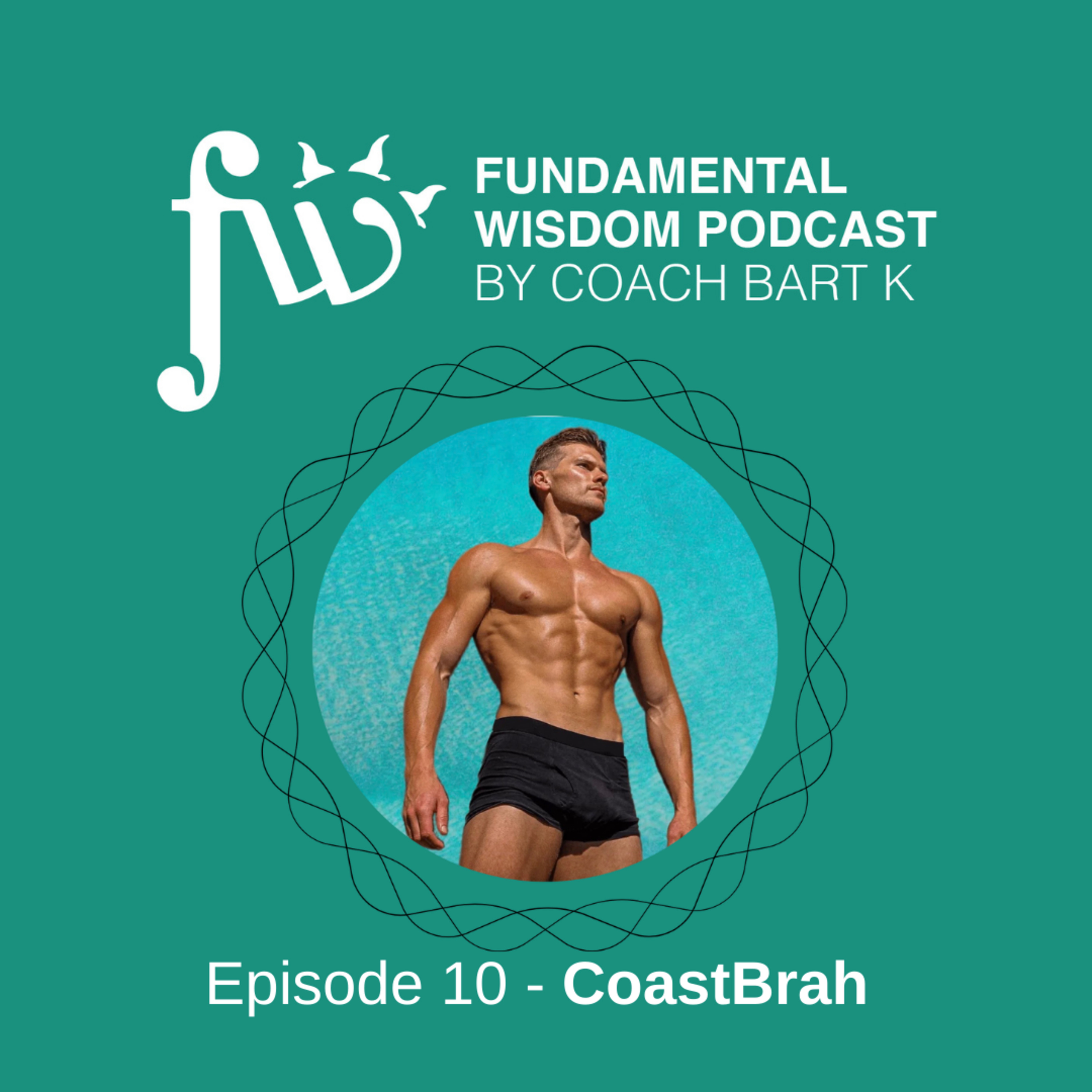 Fundamental Wisdom by Coach Bart K.