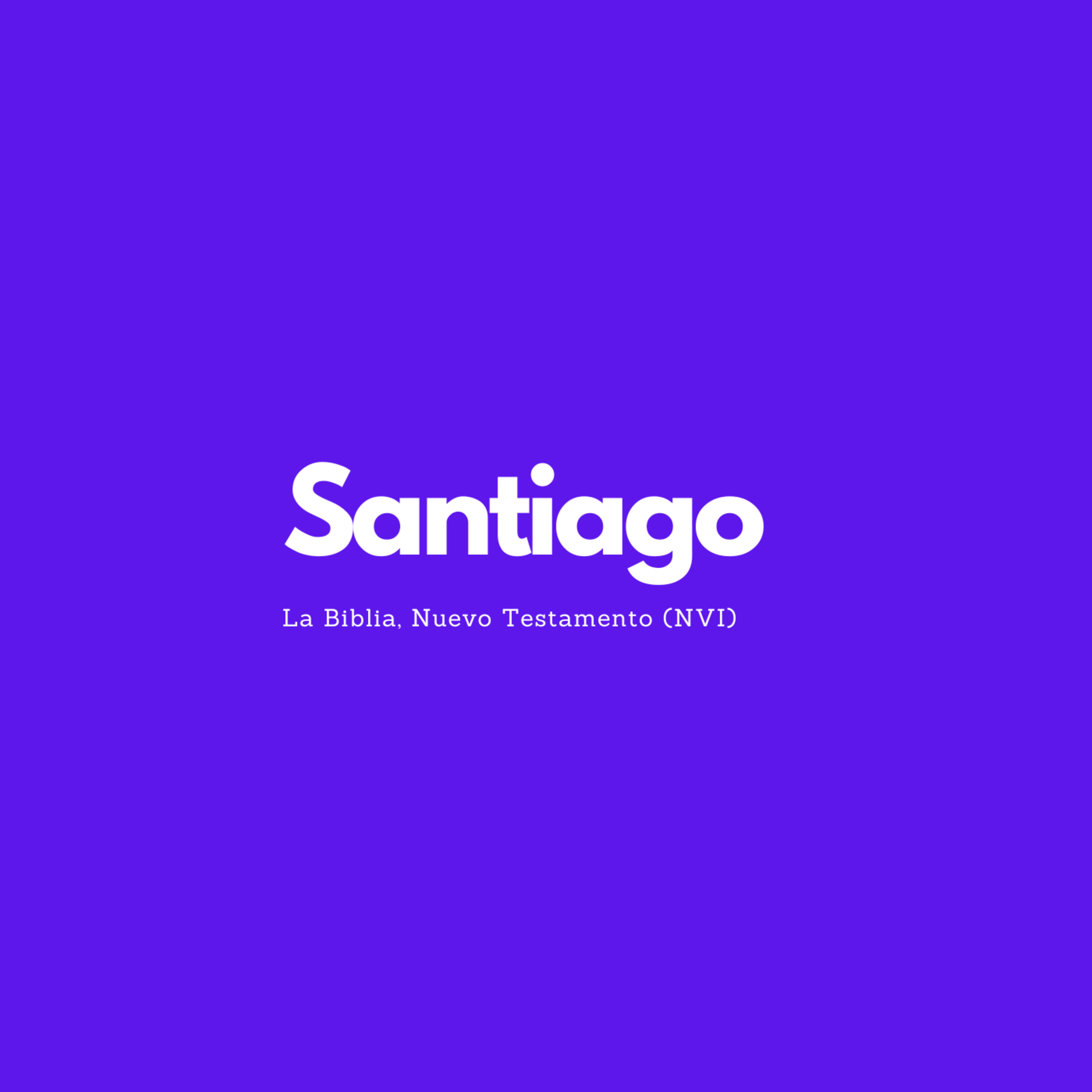 Santiago - Capítulo 4 - Sométanse a Dios