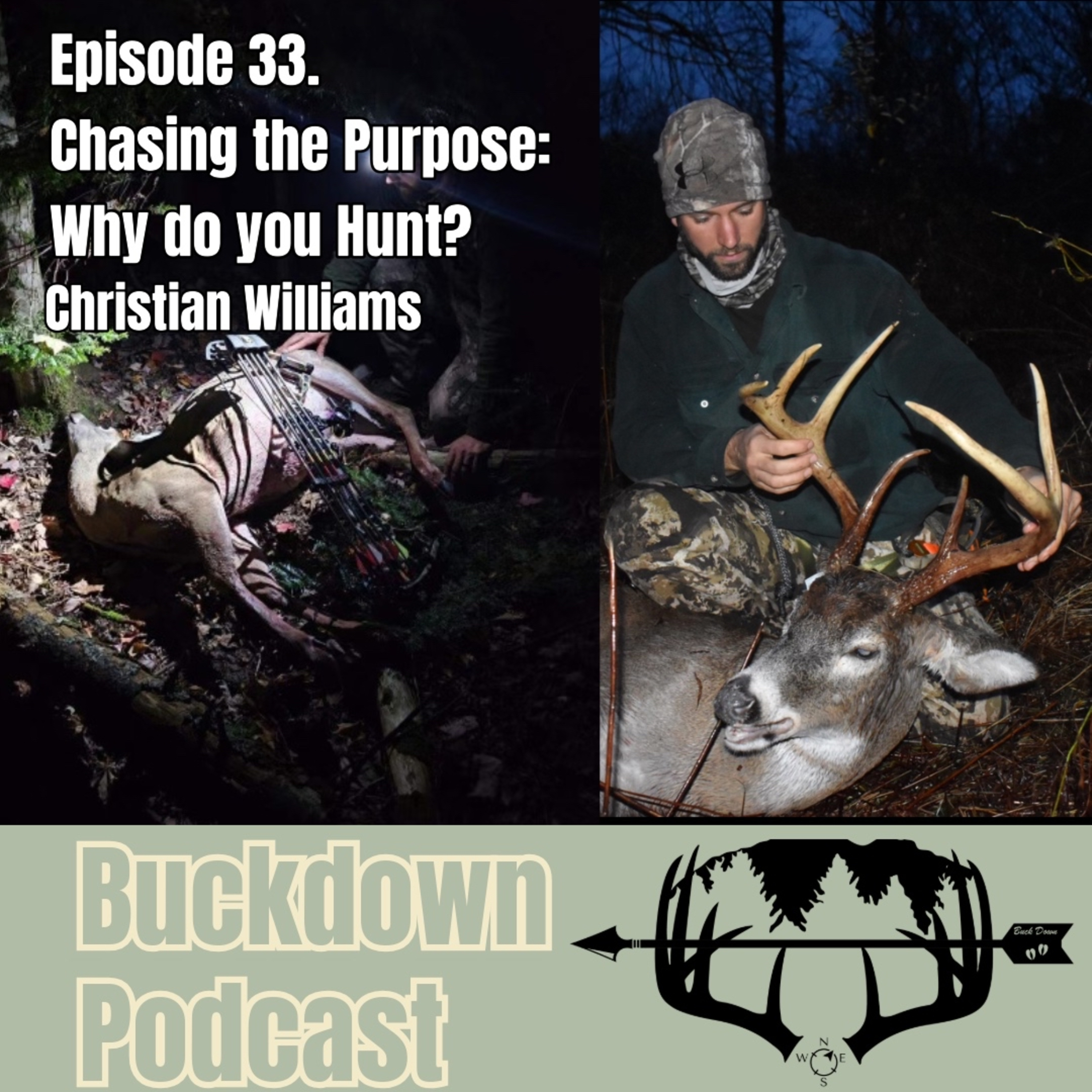 Episode 33. Chasing the Purpose: Why Do You Hunt?