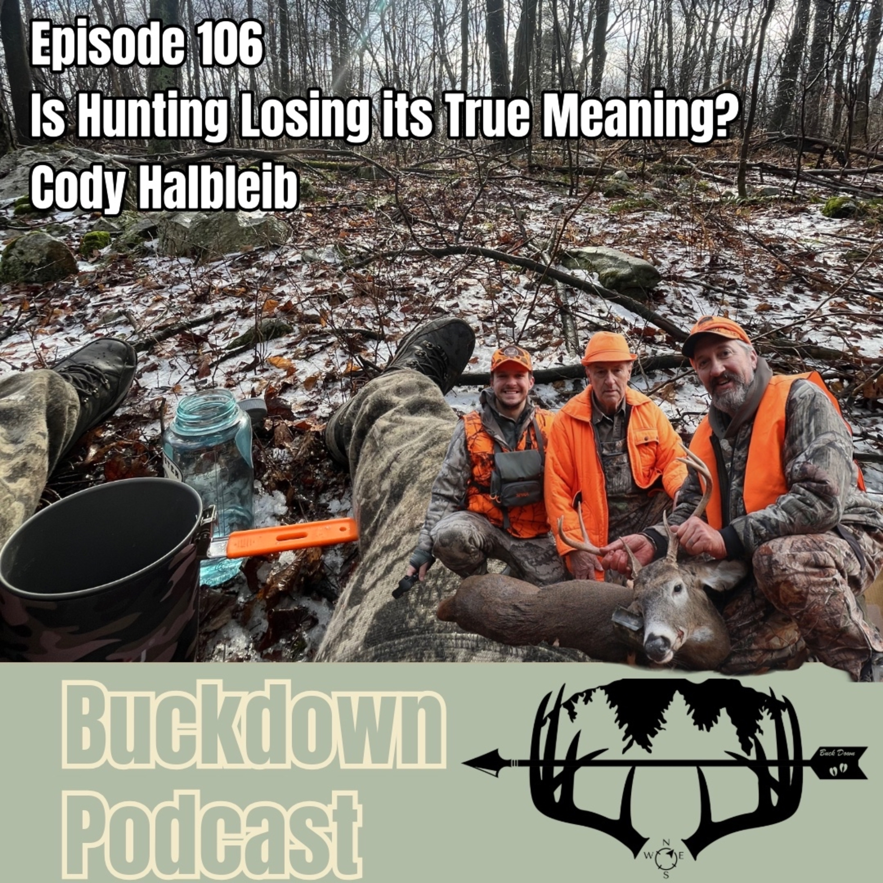 Is Hunting Losing its True Meaning? / Cody Halbleib episode artwork