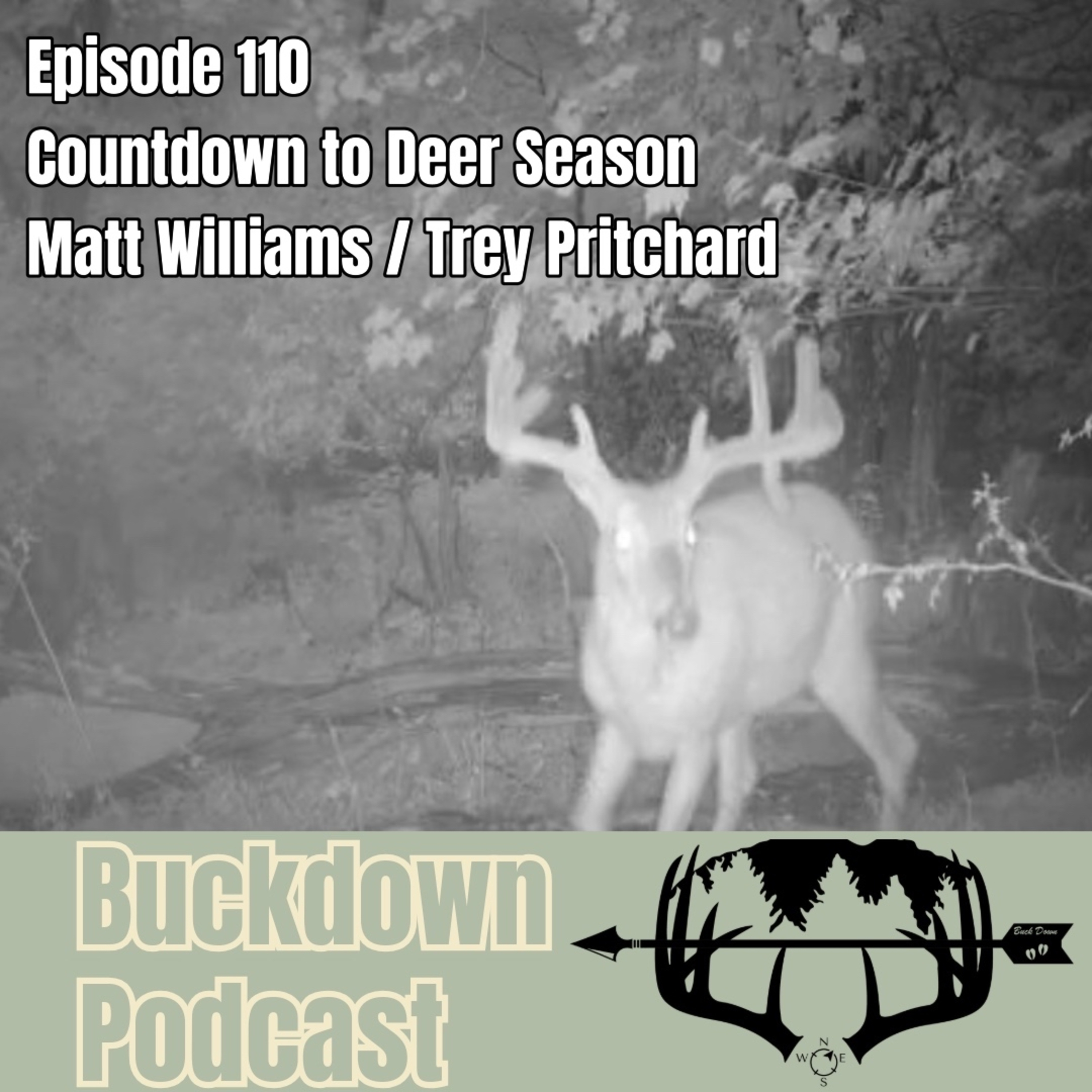 Countdown to Deer Season / Matt Williams & Trey Pritchard episode artwork