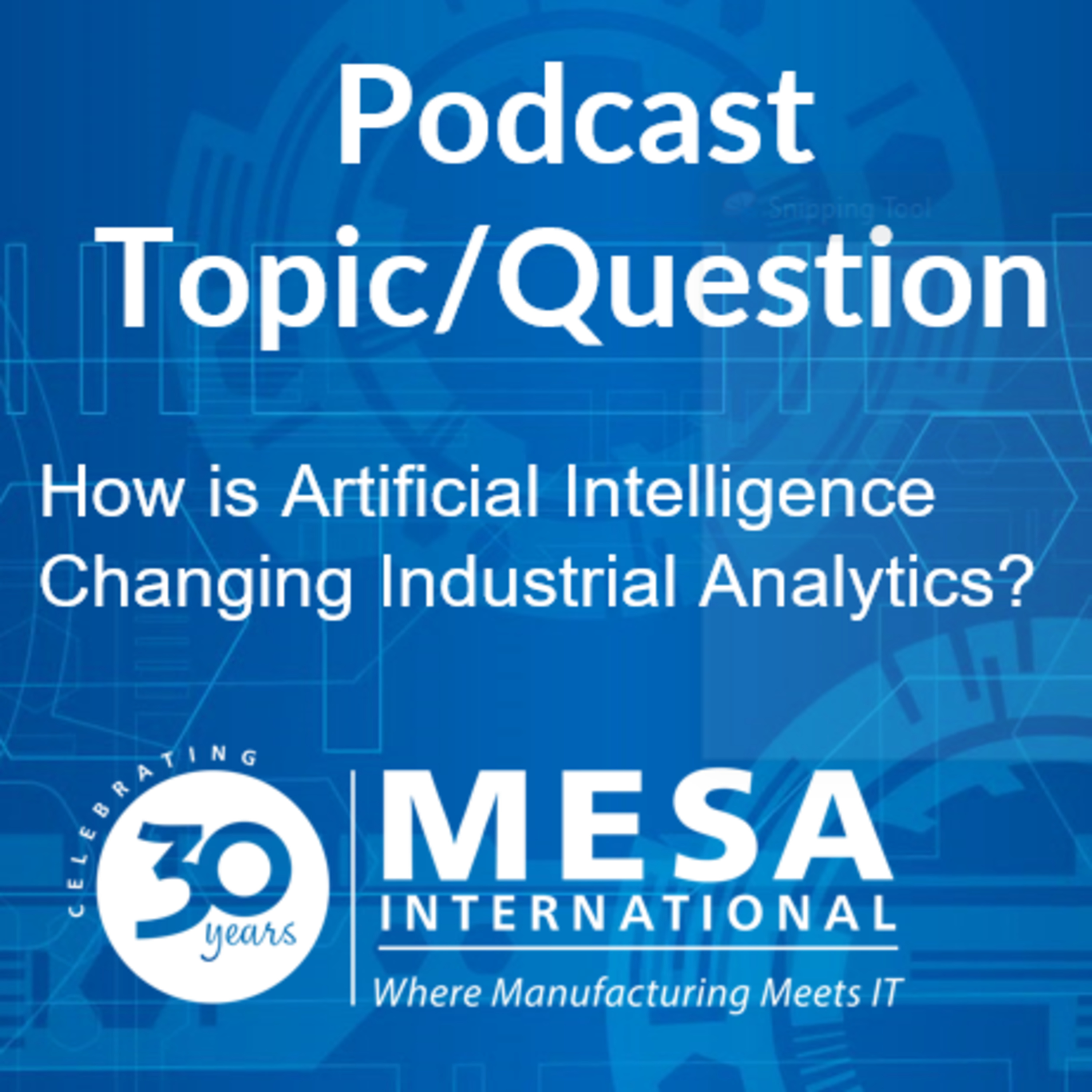 How is Artificial Intelligence Changing Industrial Analytics? episode artwork