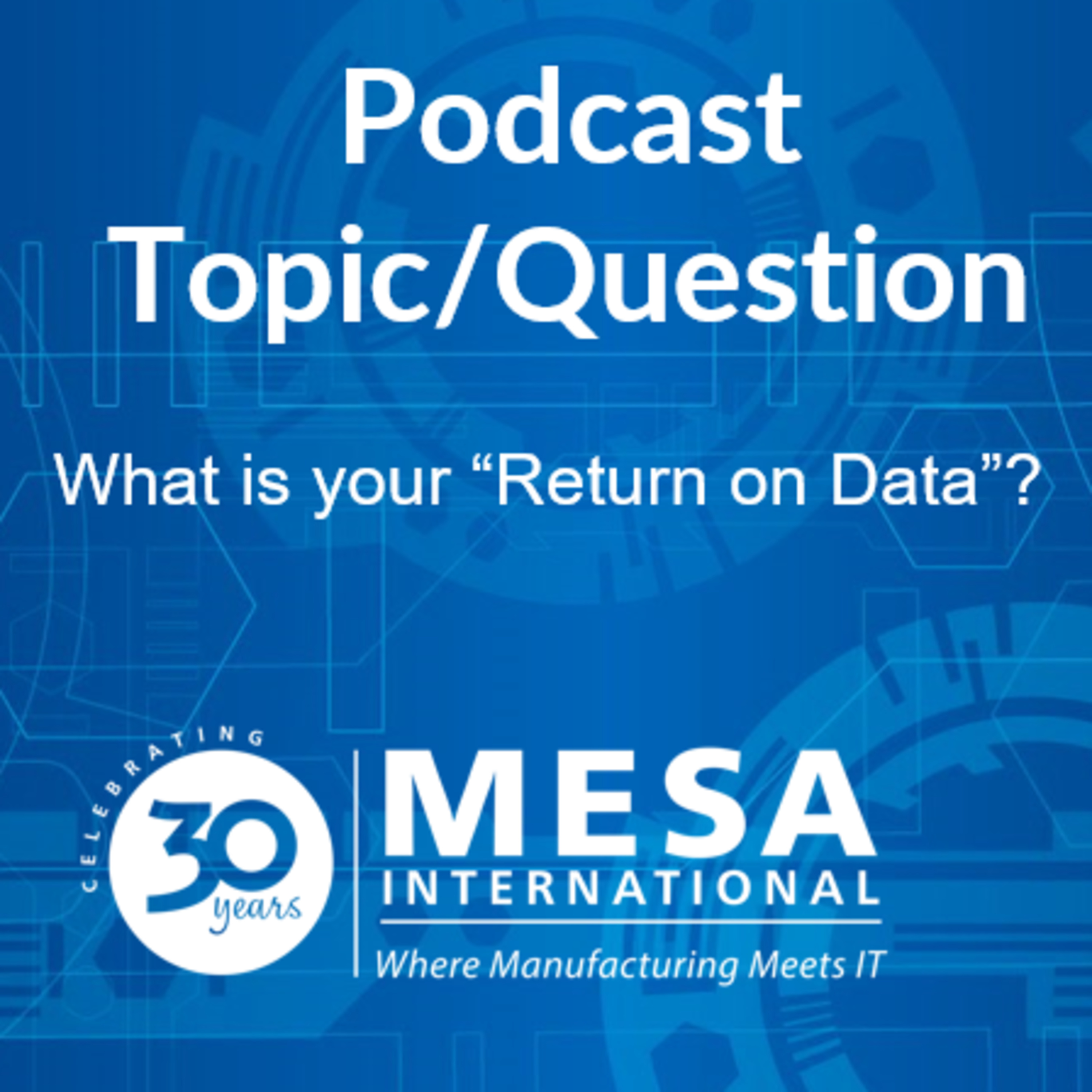 What is Your Return on Data episode artwork