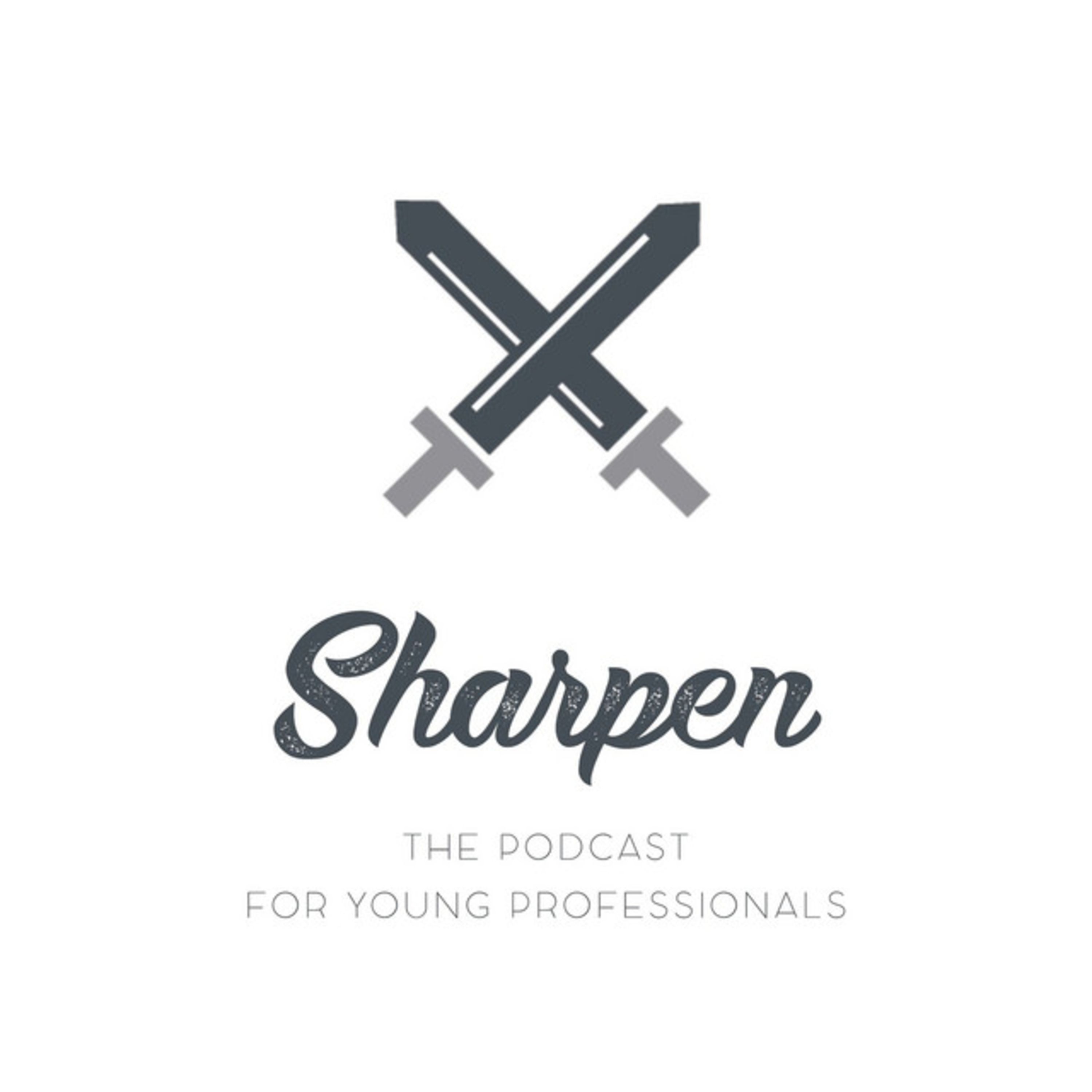 Sharpen 2.0: The Podcast for Professionals