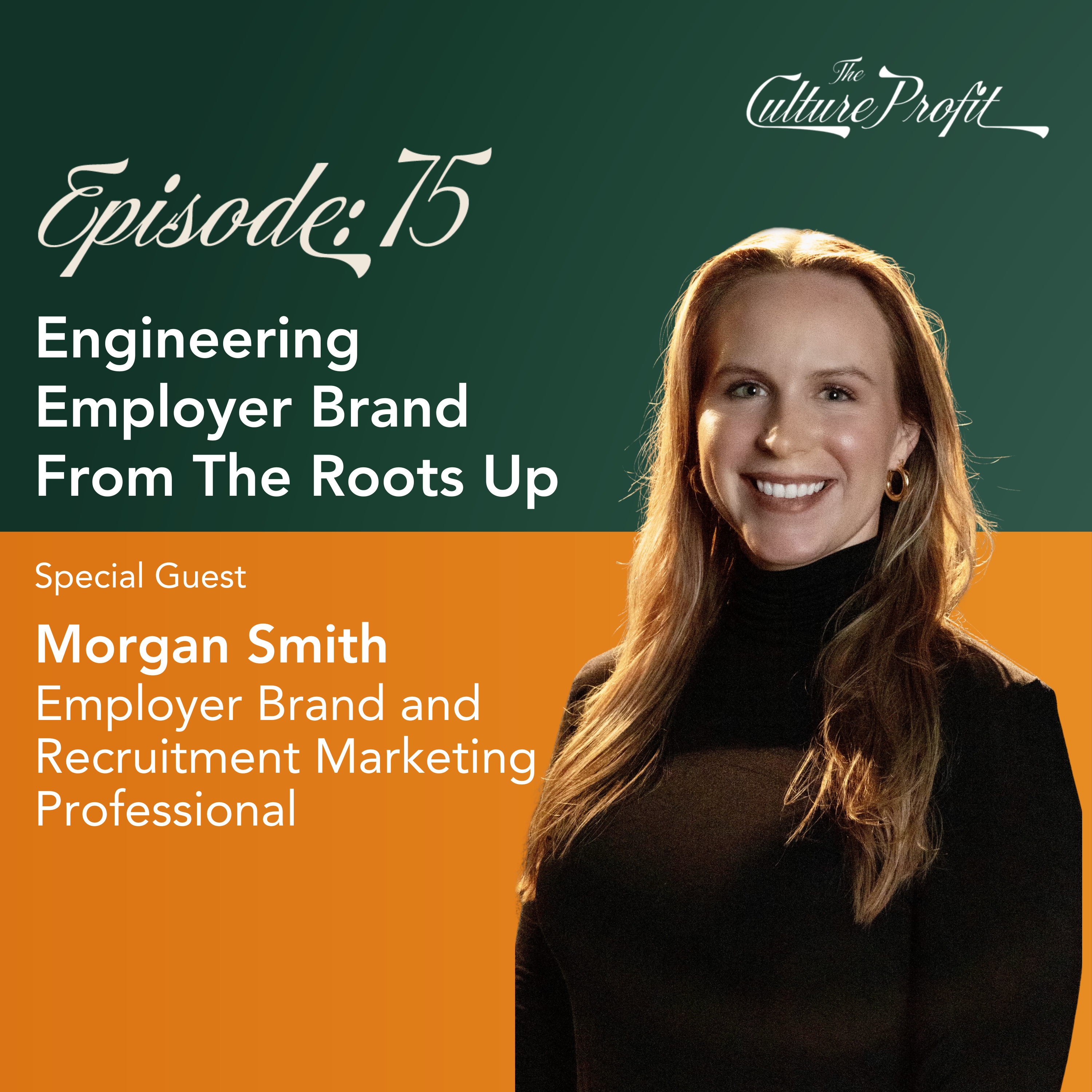 Ep 75: Engineering Employer Brand From The Roots Up episode artwork