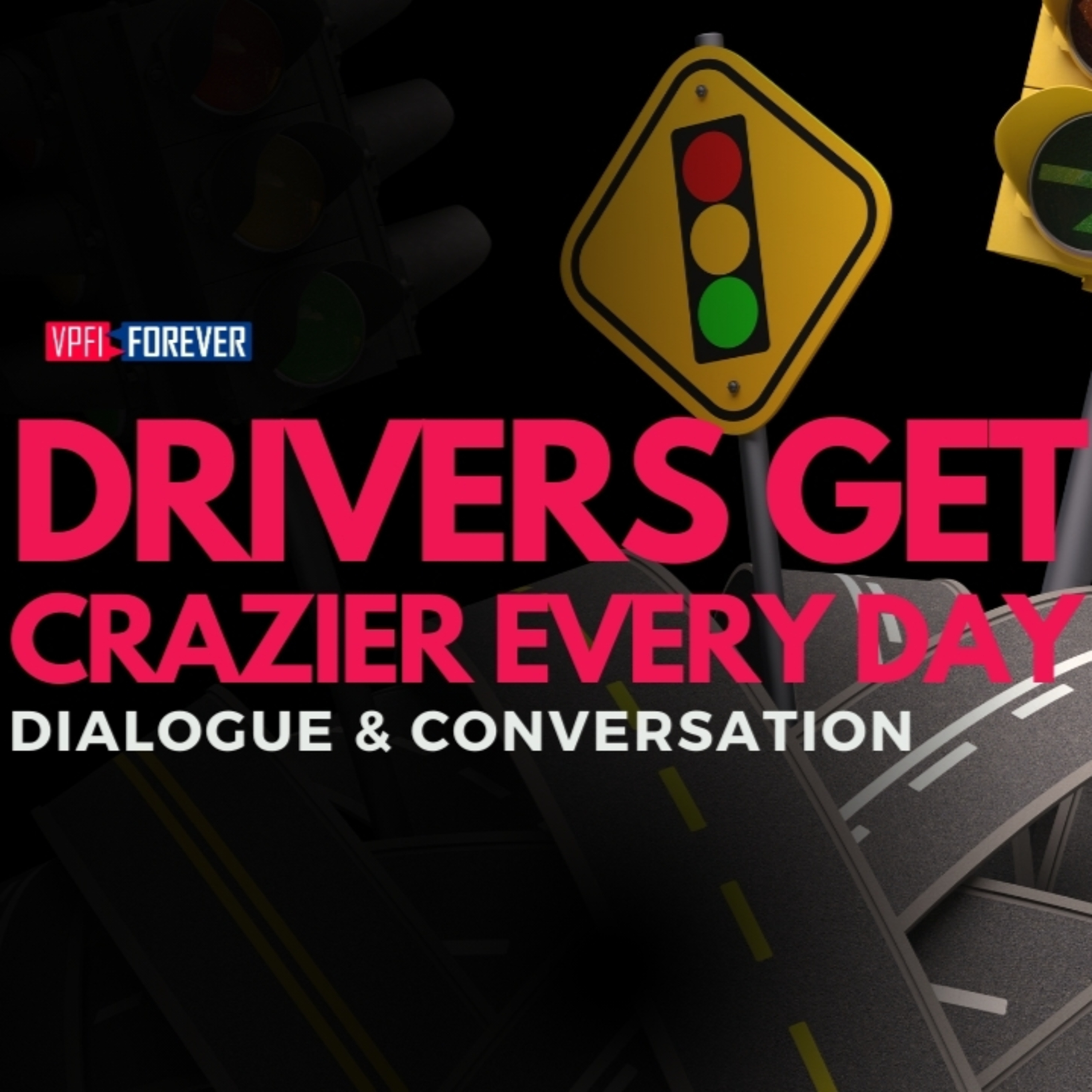 Drivers get crazier every day (Aprender Inglês com Dialogues & Conversation)
