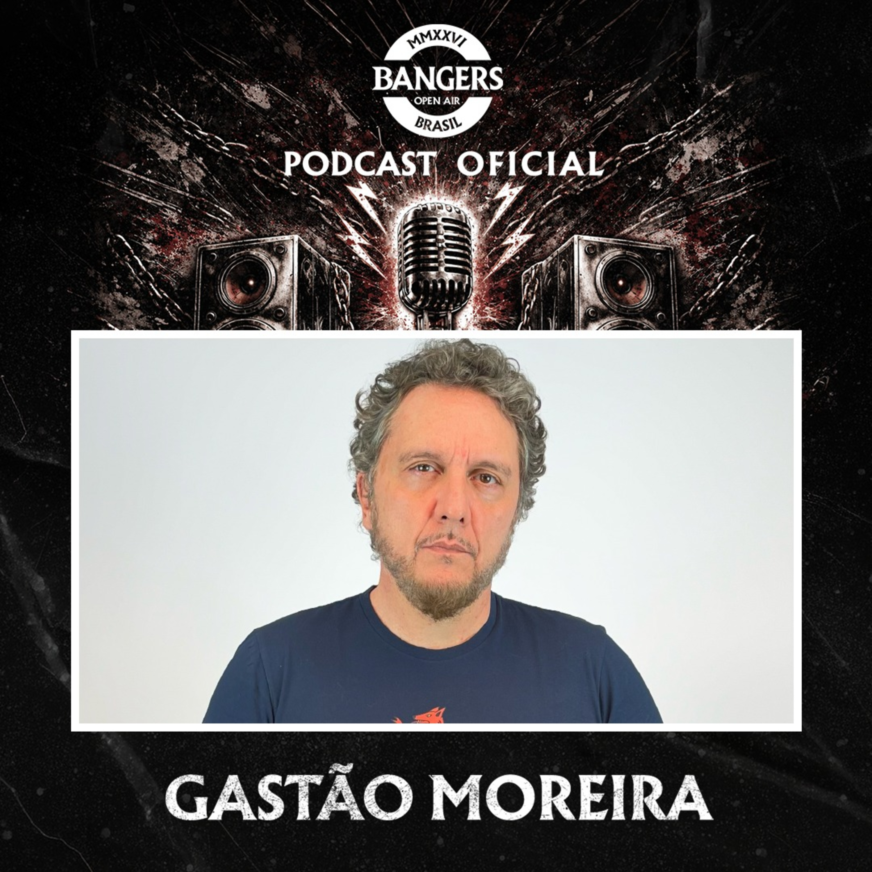Gastão Moreira - Bangers Open Air - 4ª temporada episode artwork