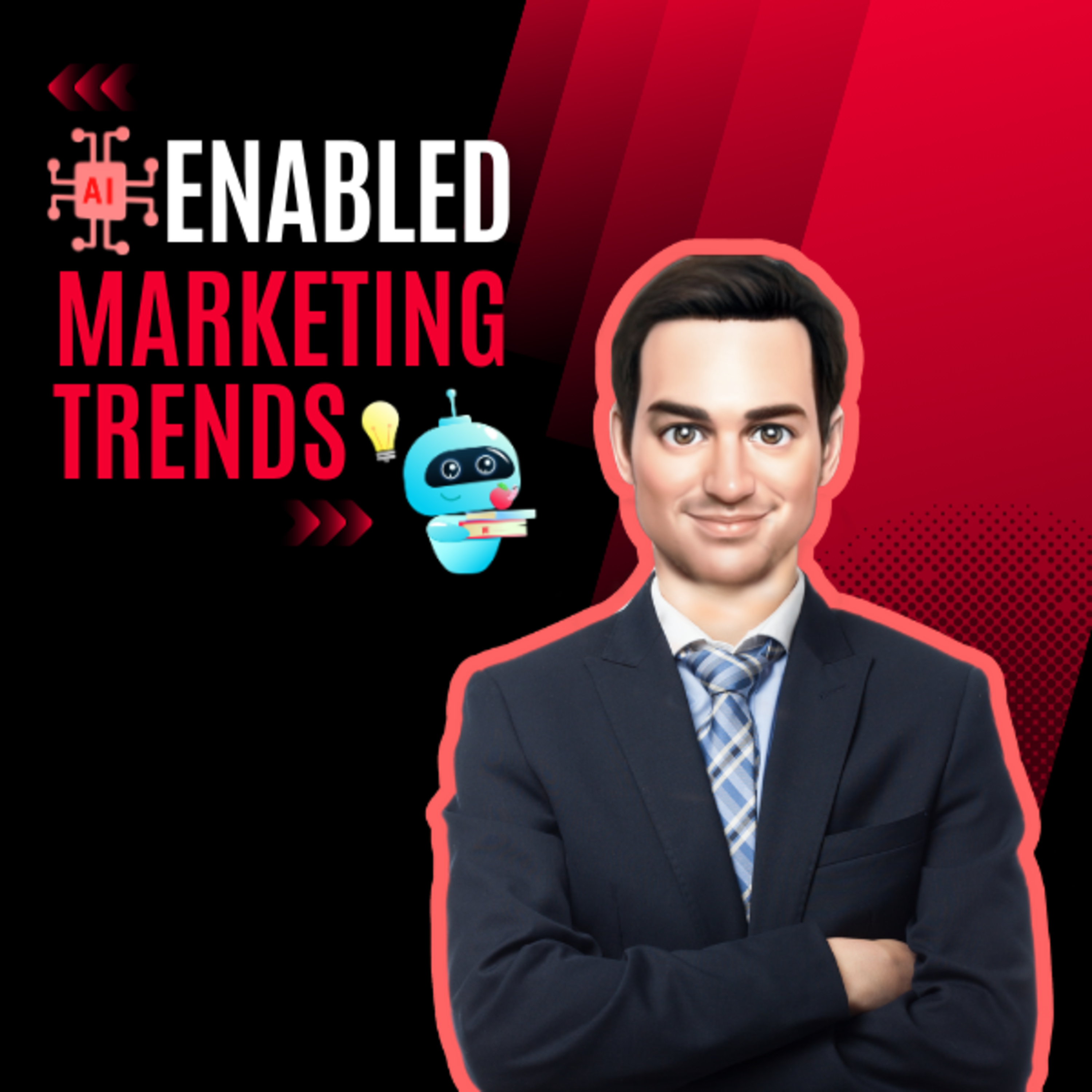 MI Podcast Episode 14 – AI Enabled Marketing Trends episode artwork