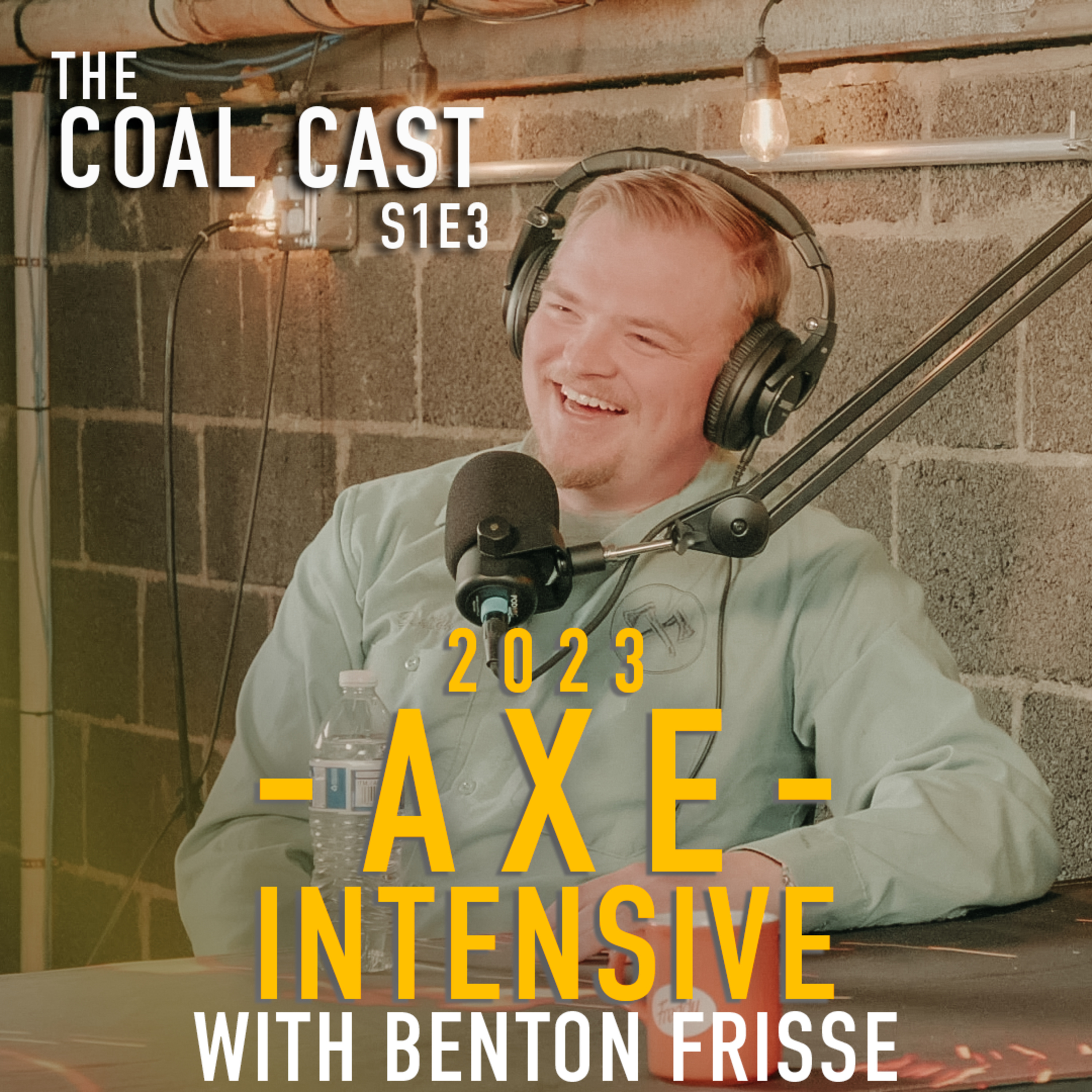 Benton Frisse - River City Forge & Tool 2023 Axe Intensive | S1E3 episode artwork