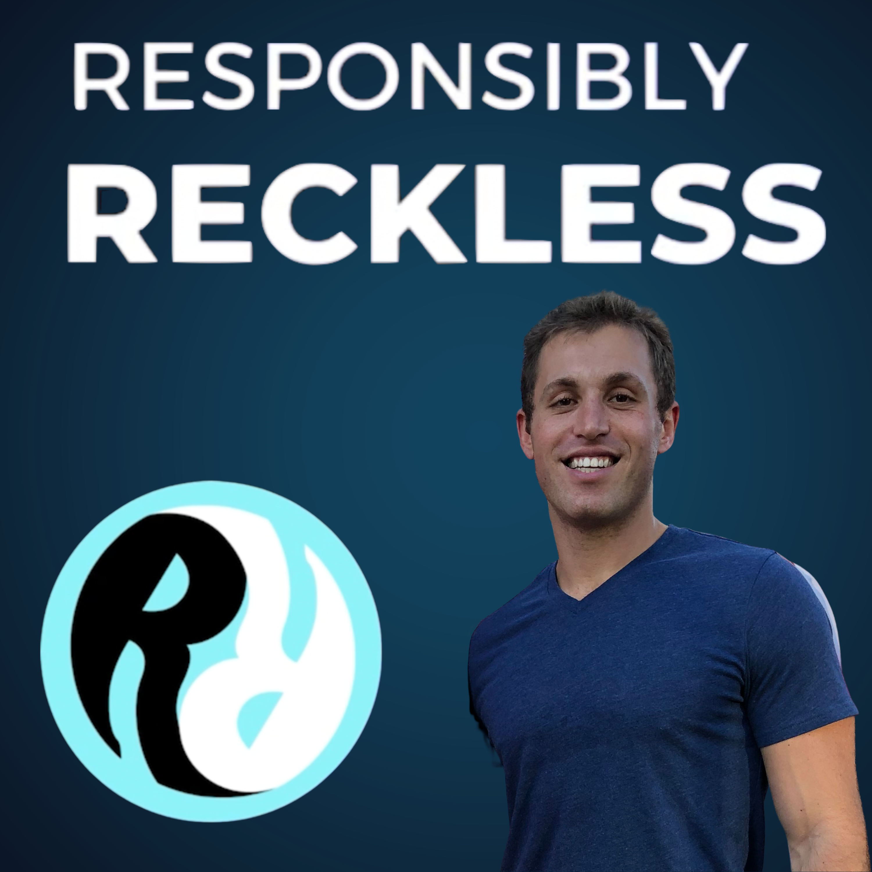 Responsibly Reckless