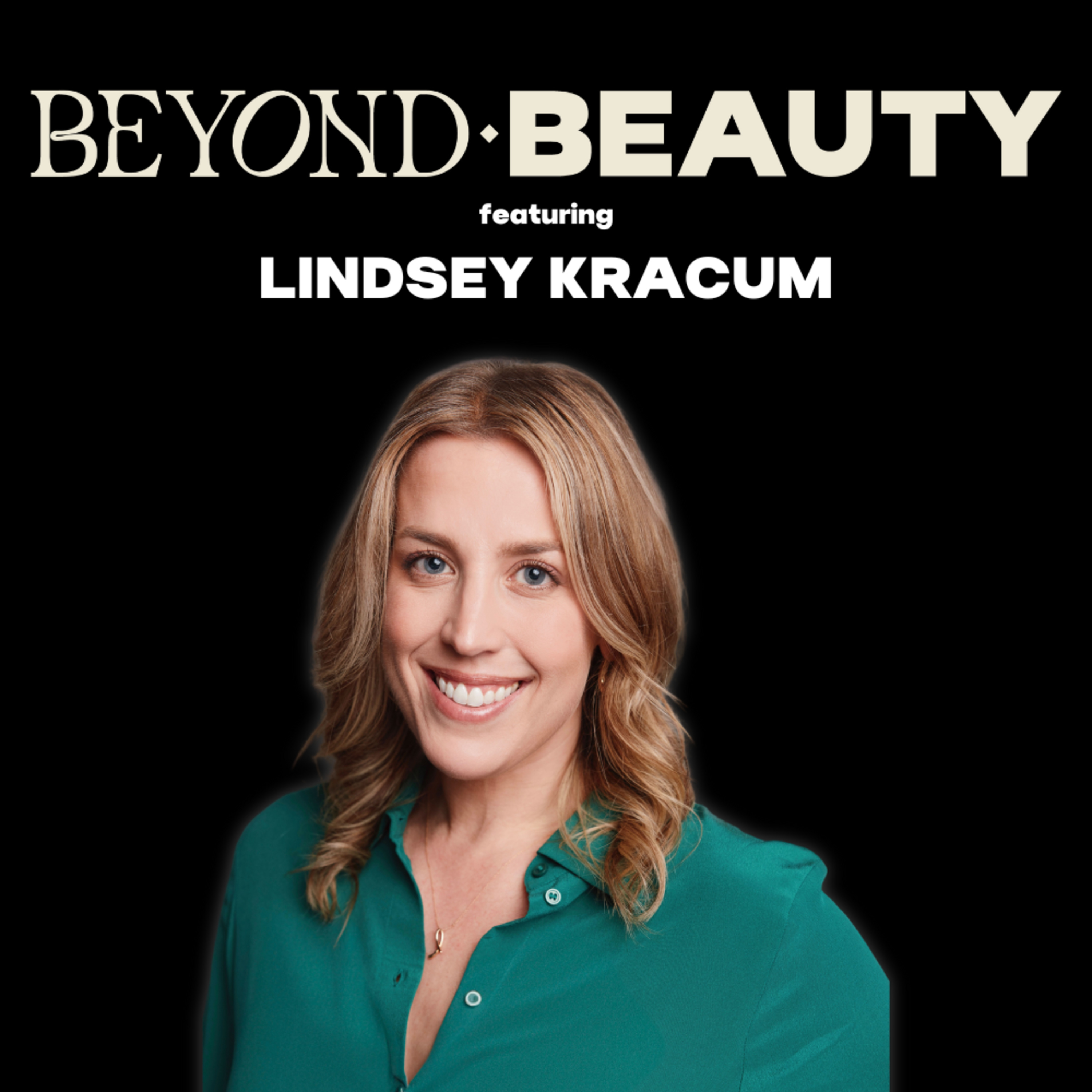 Beyond Beauty: the business of beauty