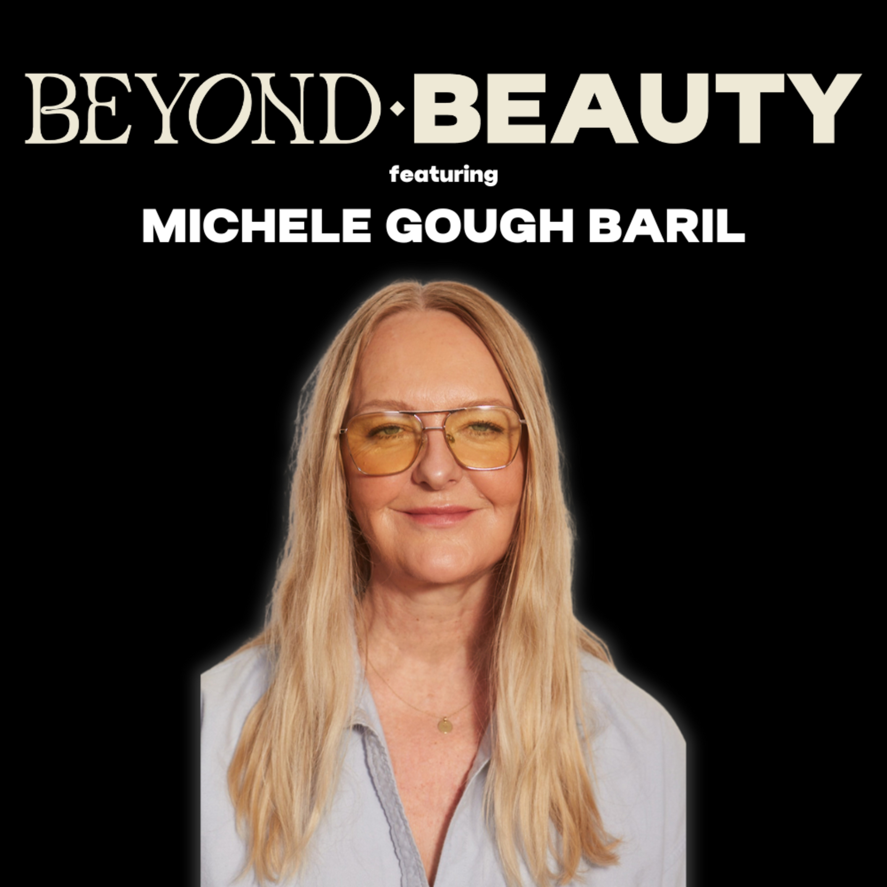 From Burnout to Breakthrough with Michele Gough Baril @ Iris&Romeo Beauty episode artwork