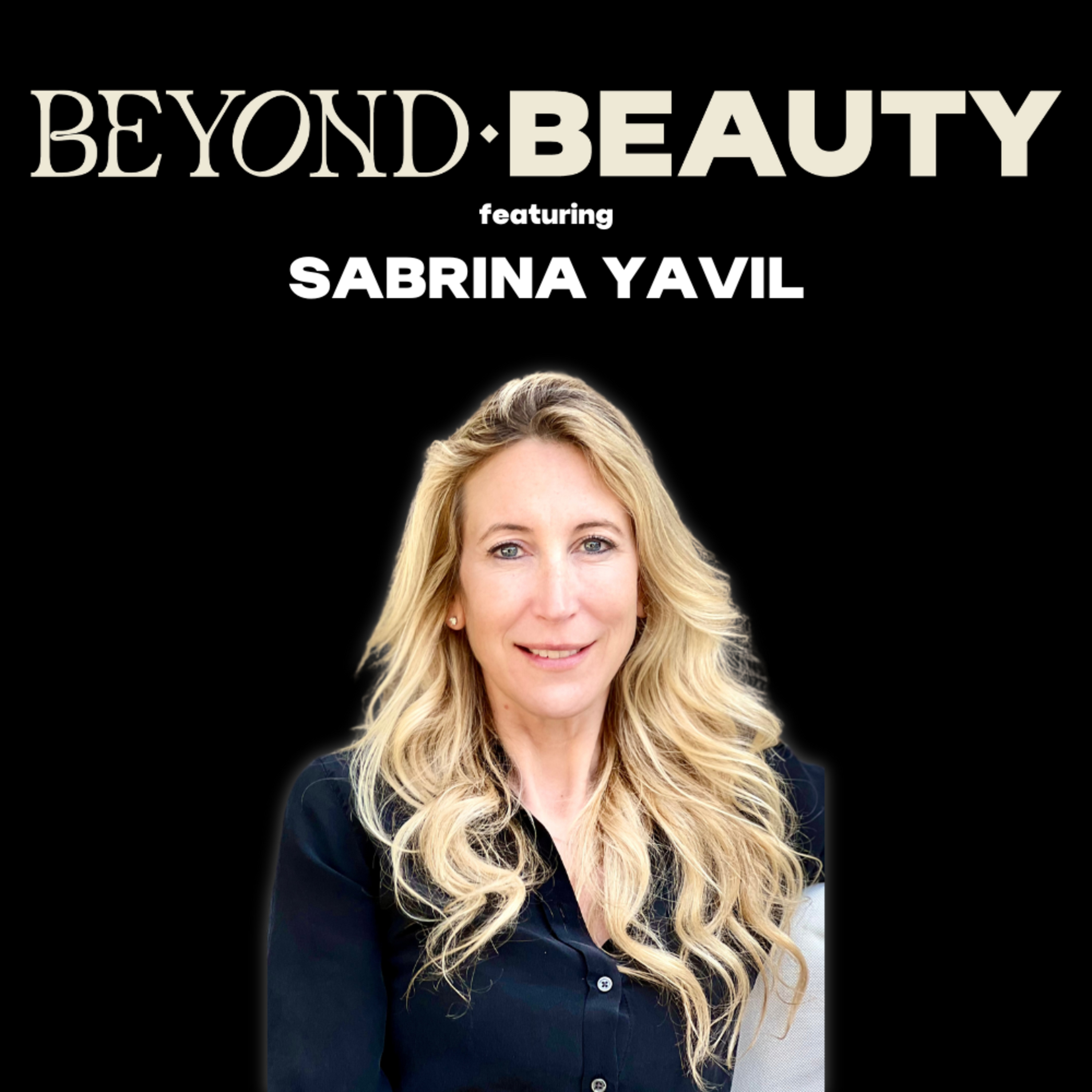 Beyond Beauty: the business of beauty