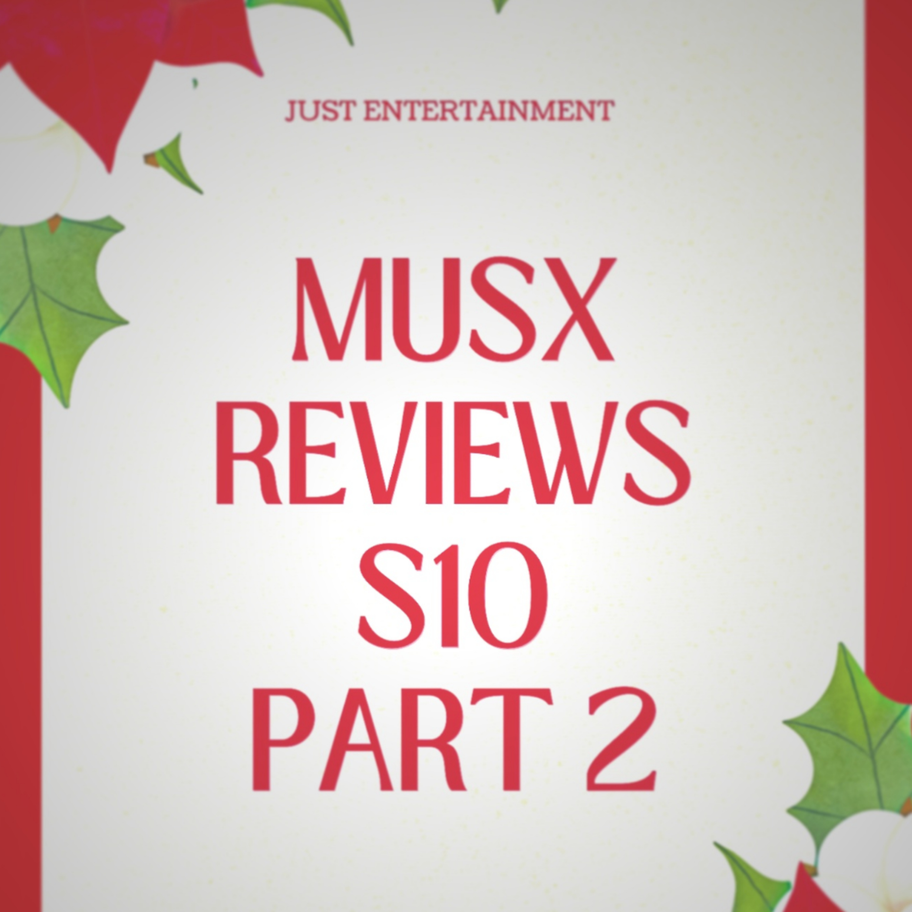 JUST ENTERTAINMENT
