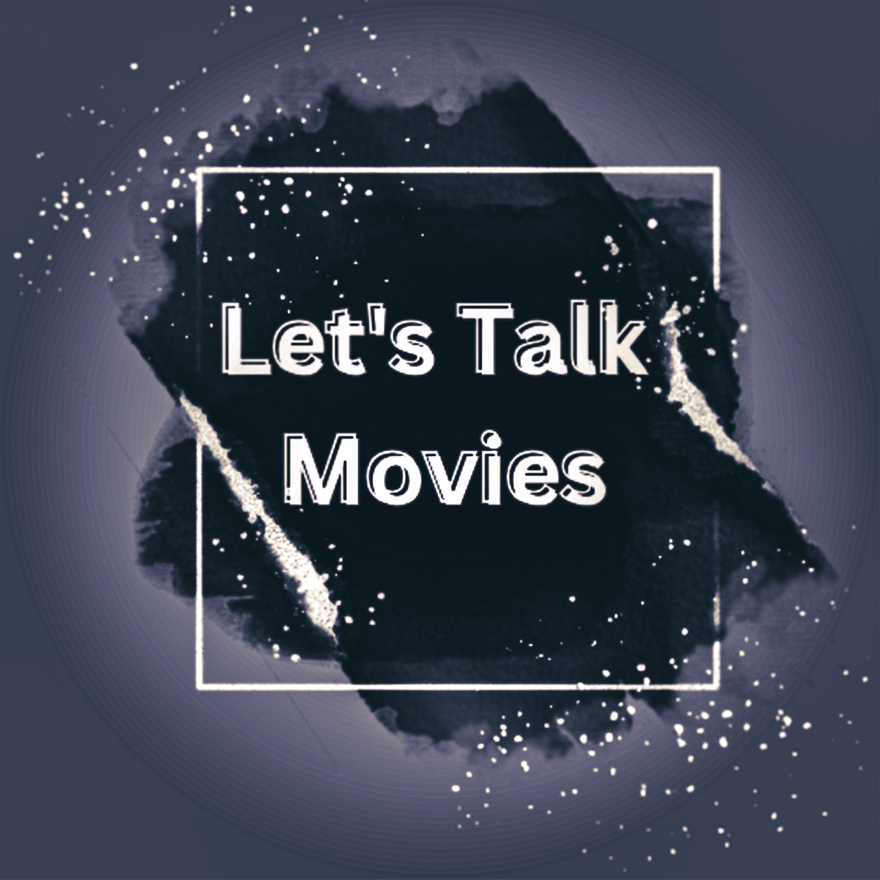 Let's Talk Movies (Trailer)