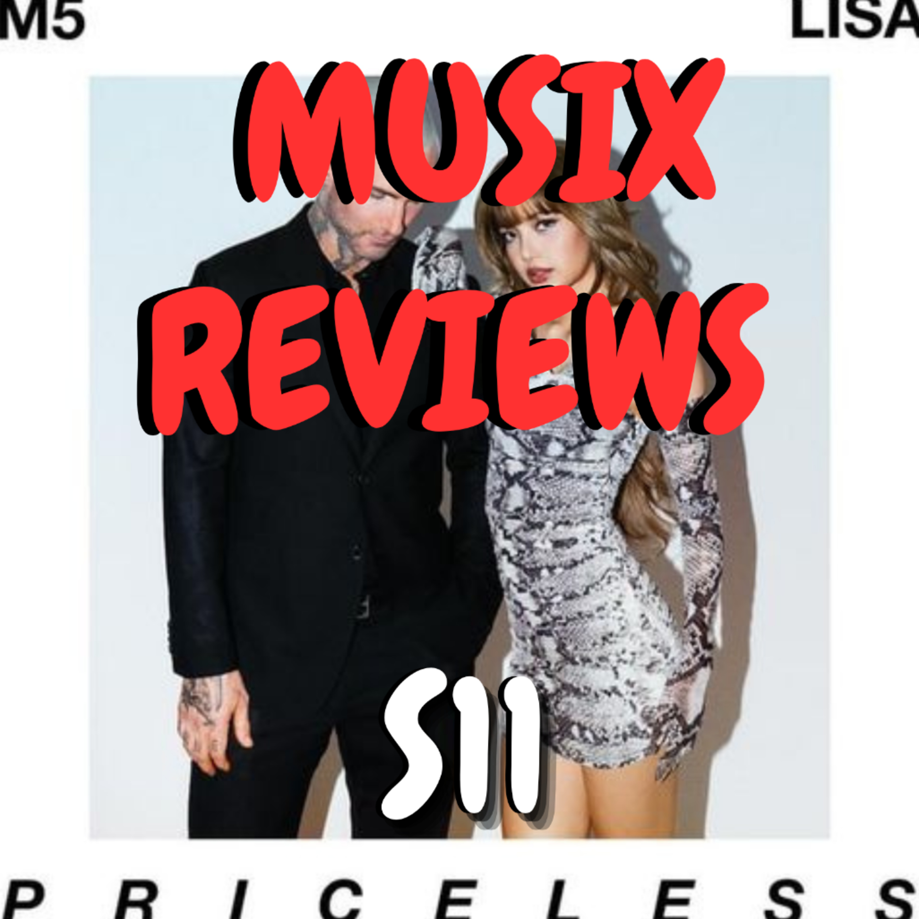 Maroon 5, LISA “Priceless” (LET’S TALK ABOUT IT: MUSIX REVIEWS)