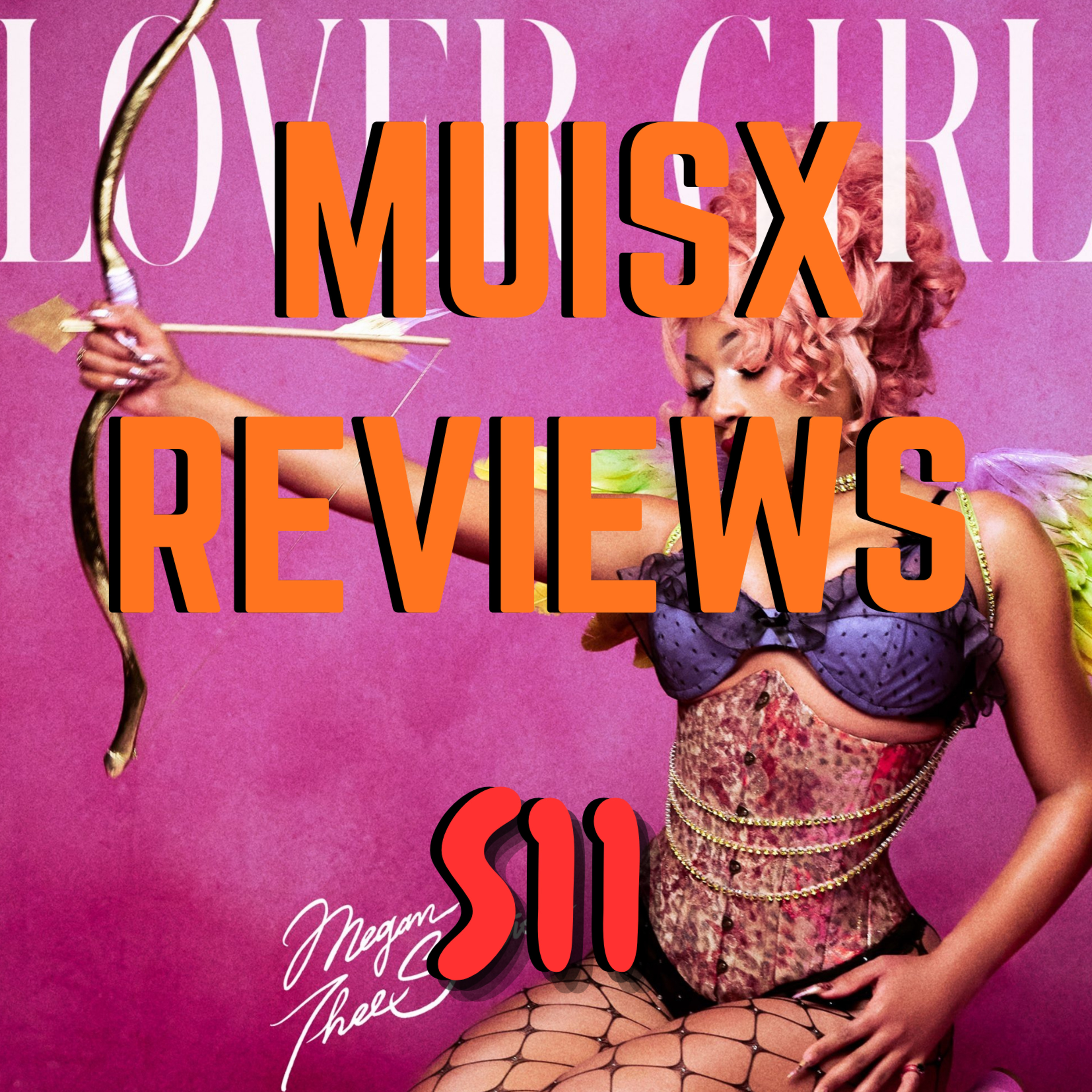 Megan Thee Stallion – “LOVER GIRL” (LET’S TALK ABOUT IT: MUSIX REVIEWS)