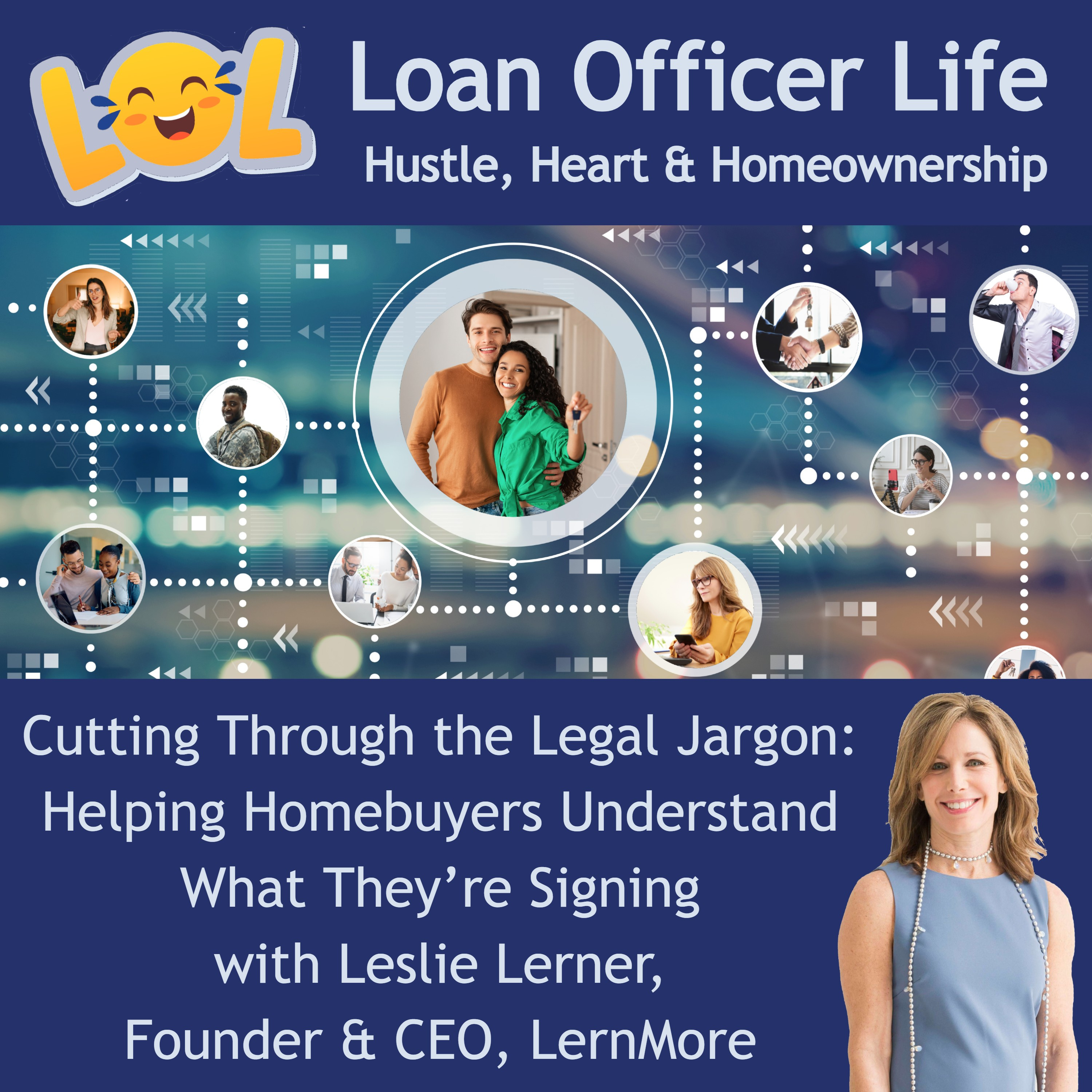 The Future of Closings: Language, Trust, and Transparency with Leslie Lerner